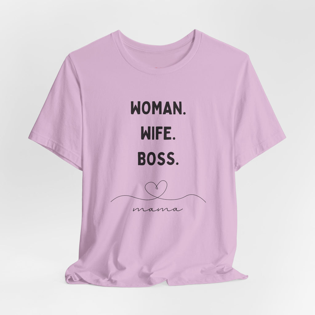 God-Fearing  Woman. Wife. Boss. Mama. Empowered Tee