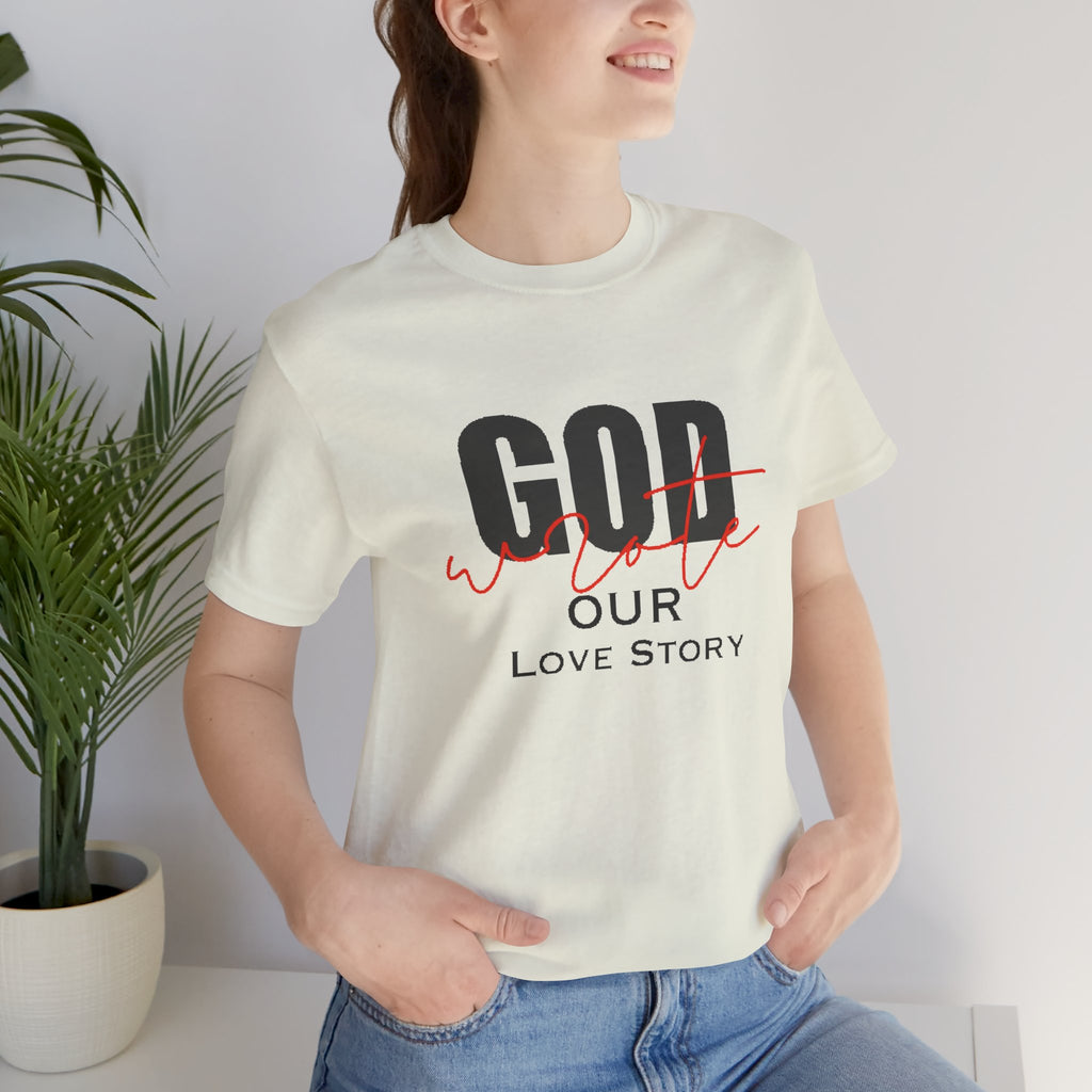God Wrote Our Love Story Couple's T-Shirt