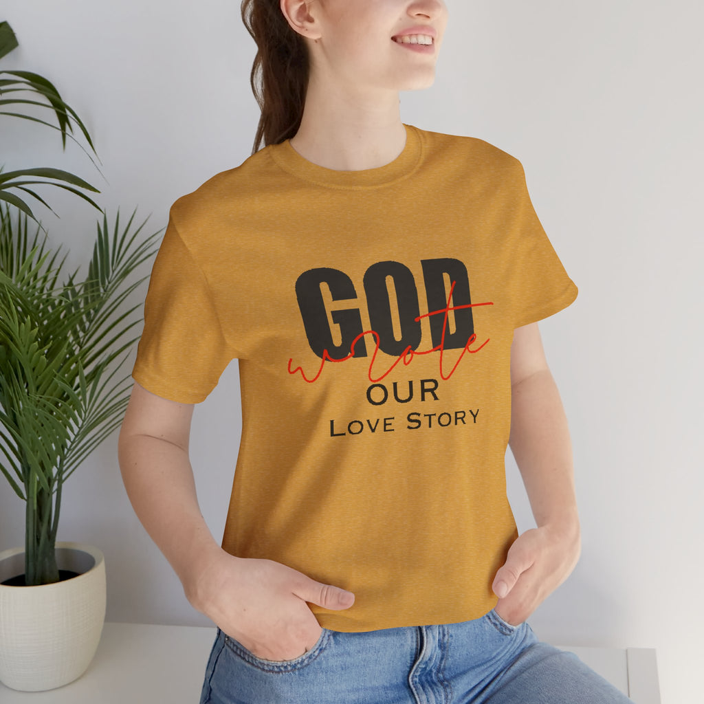 God Wrote Our Love Story Couple's T-Shirt