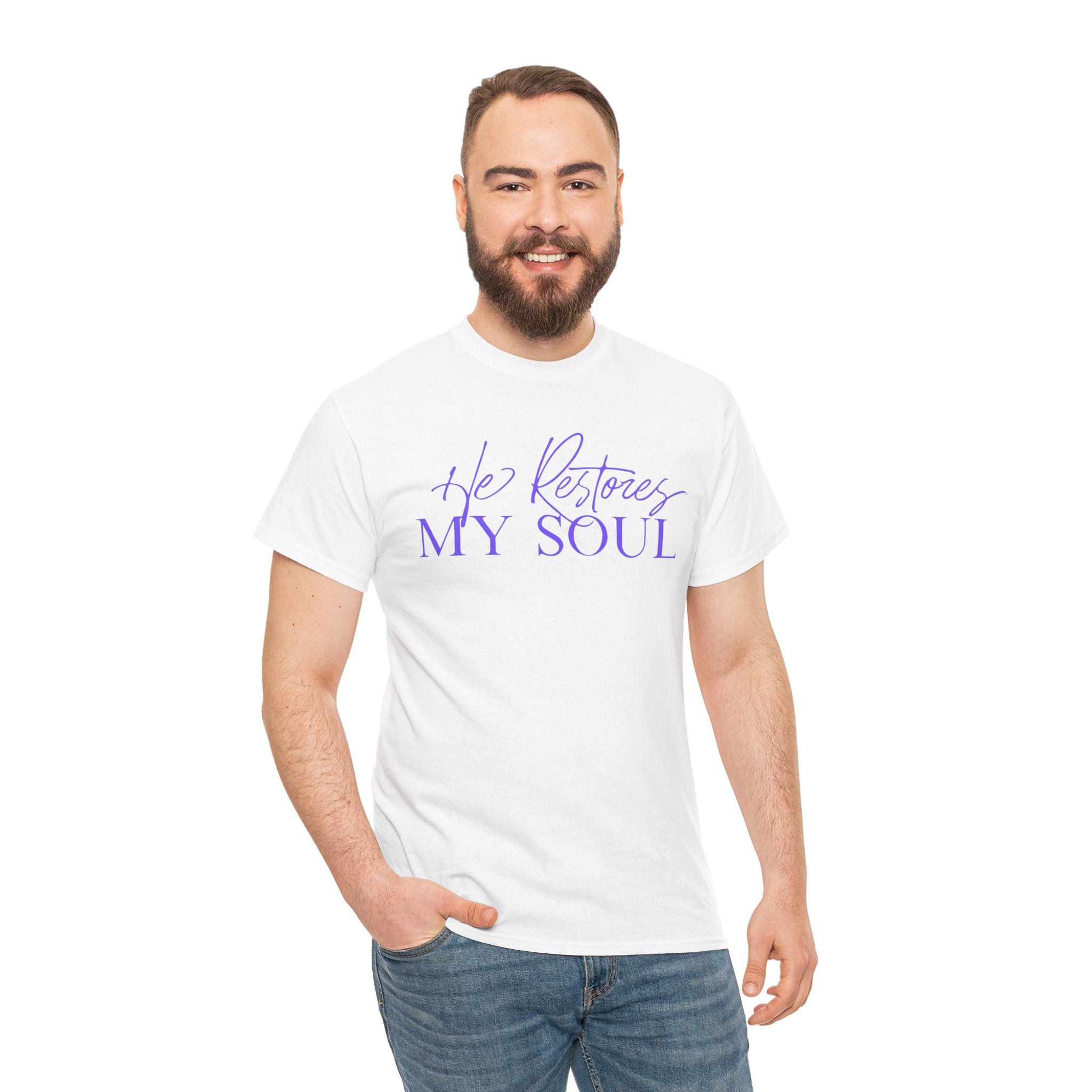 He Restores My Soul Faith T-Shirt