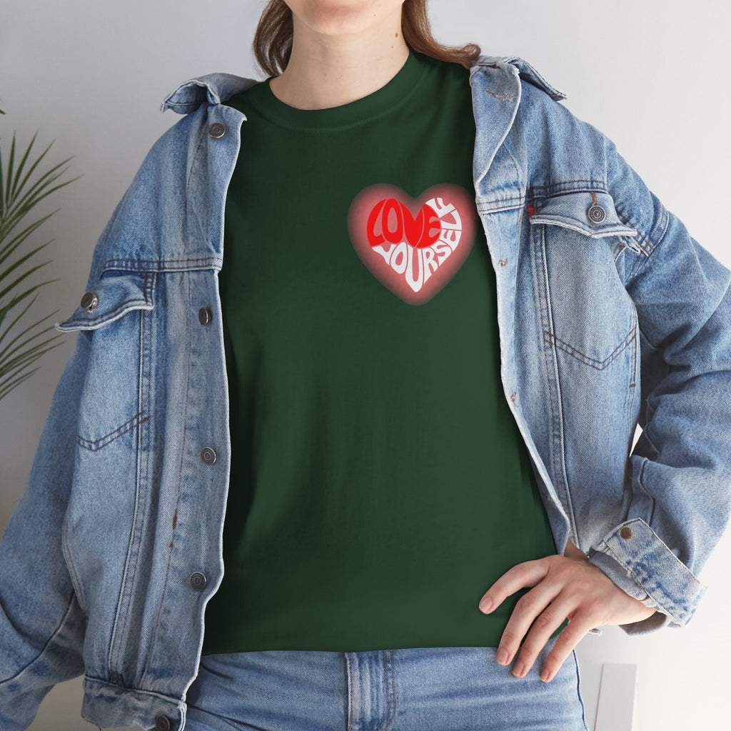Love Yourself Inspirational T-Shirt