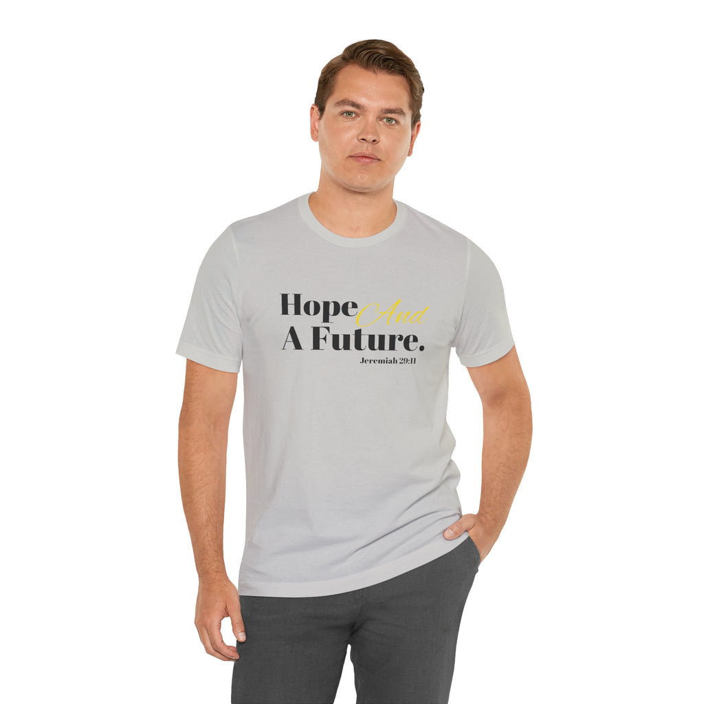 God's Promise - Hope And A Future Unisex Tee