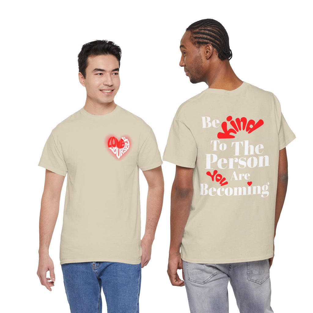 Love Yourself Inspirational T-Shirt