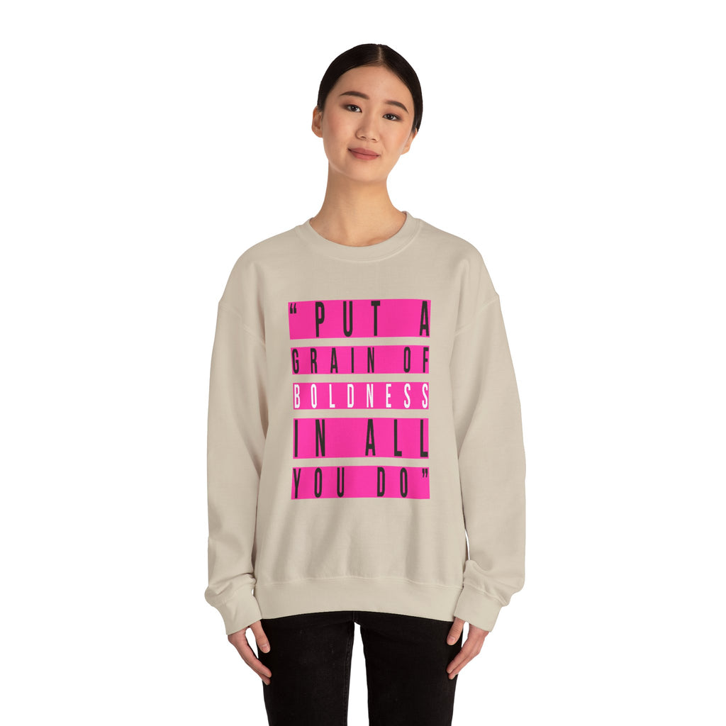 Put A Grain Of Boldness Unisex Crewneck Sweatshirt