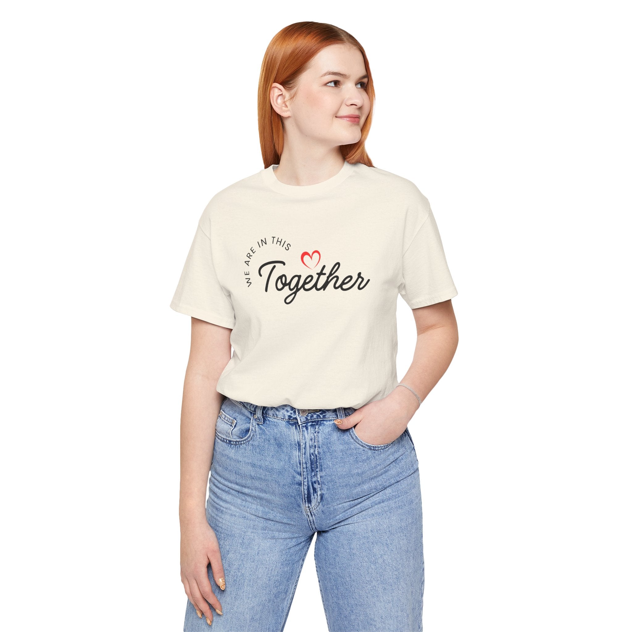 We Are In This Together Couple's Tee