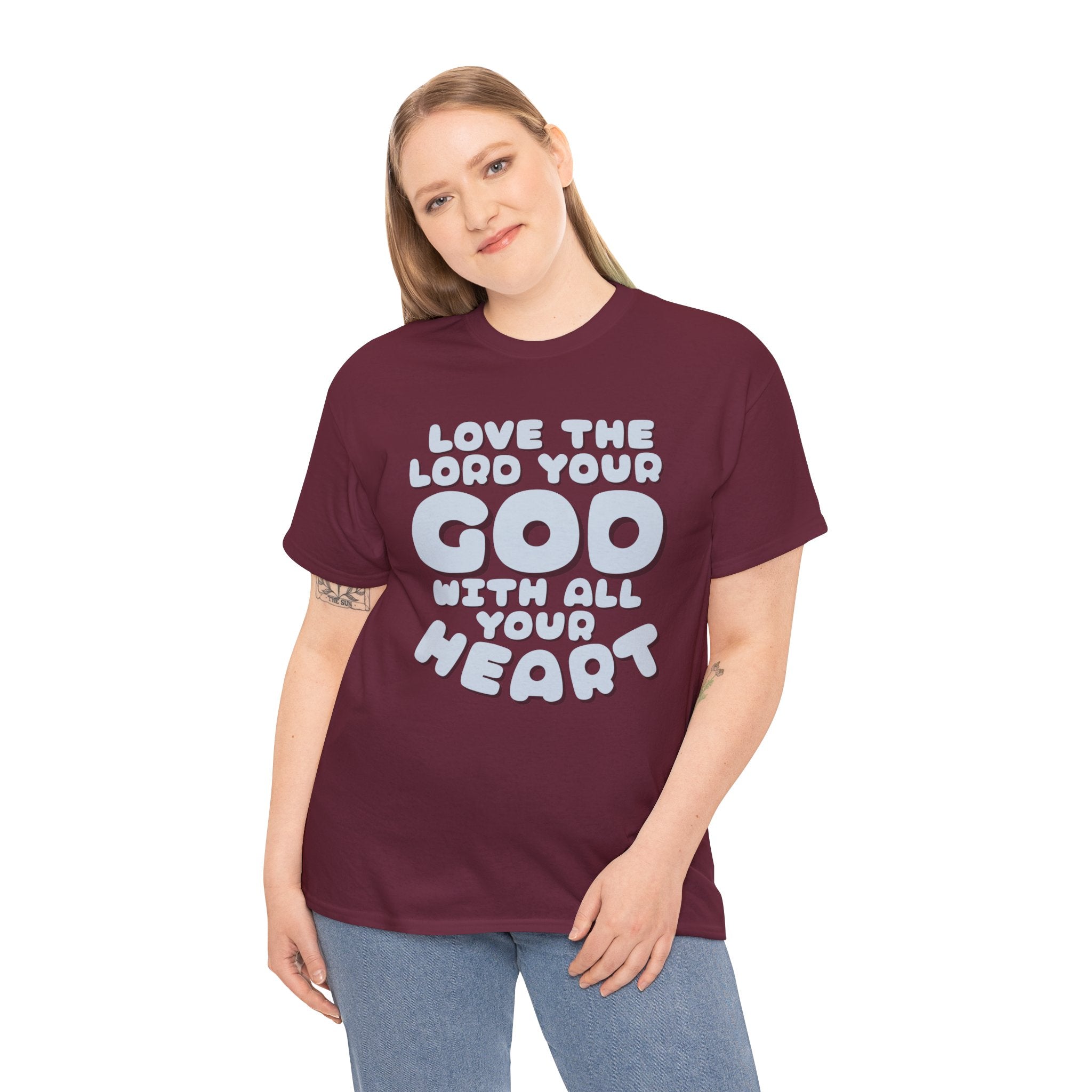 Love The Lord Your God With All Your Heart Scripture T-Shirt