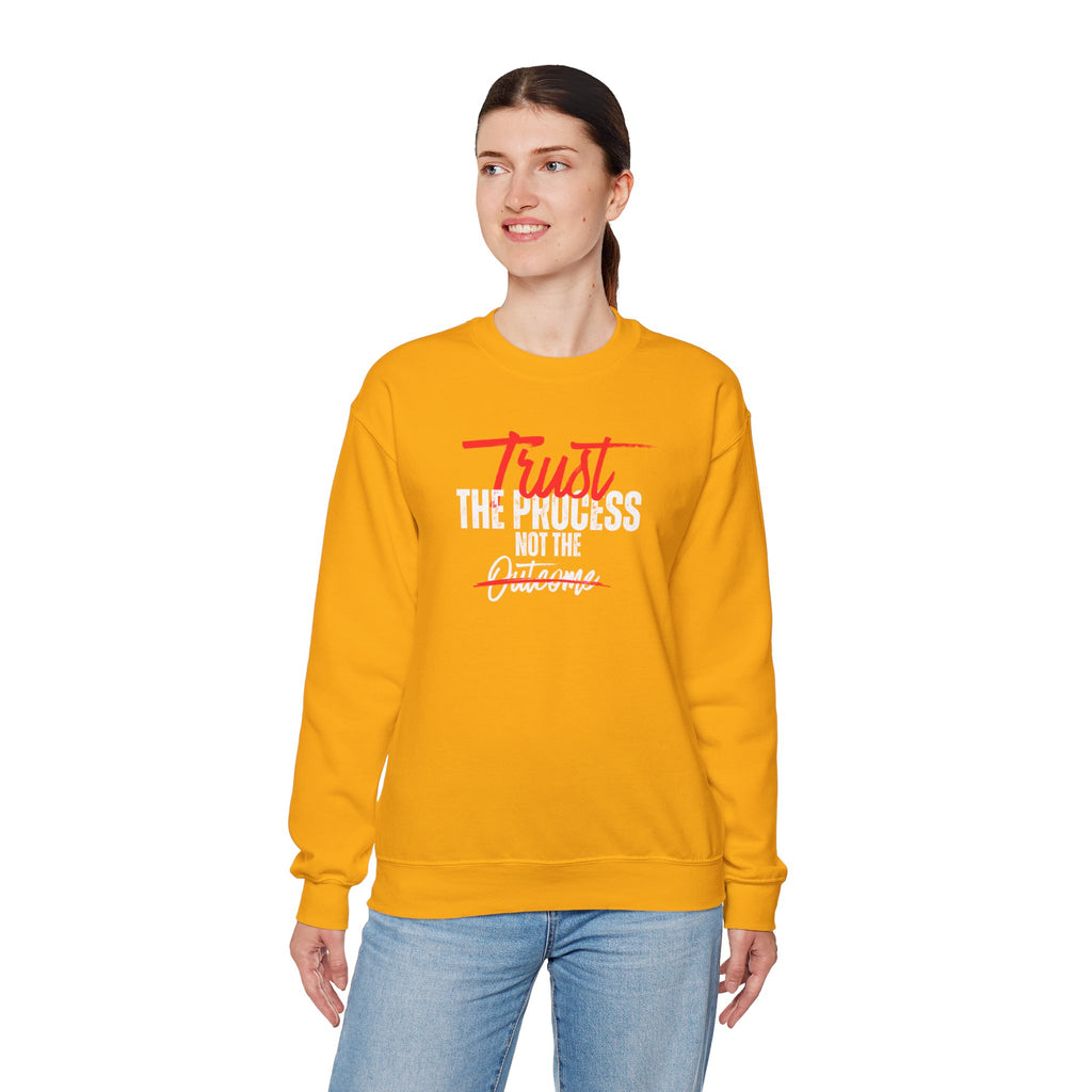 Trust the Process Not the Outcome Motivational Crewneck Sweatshirt