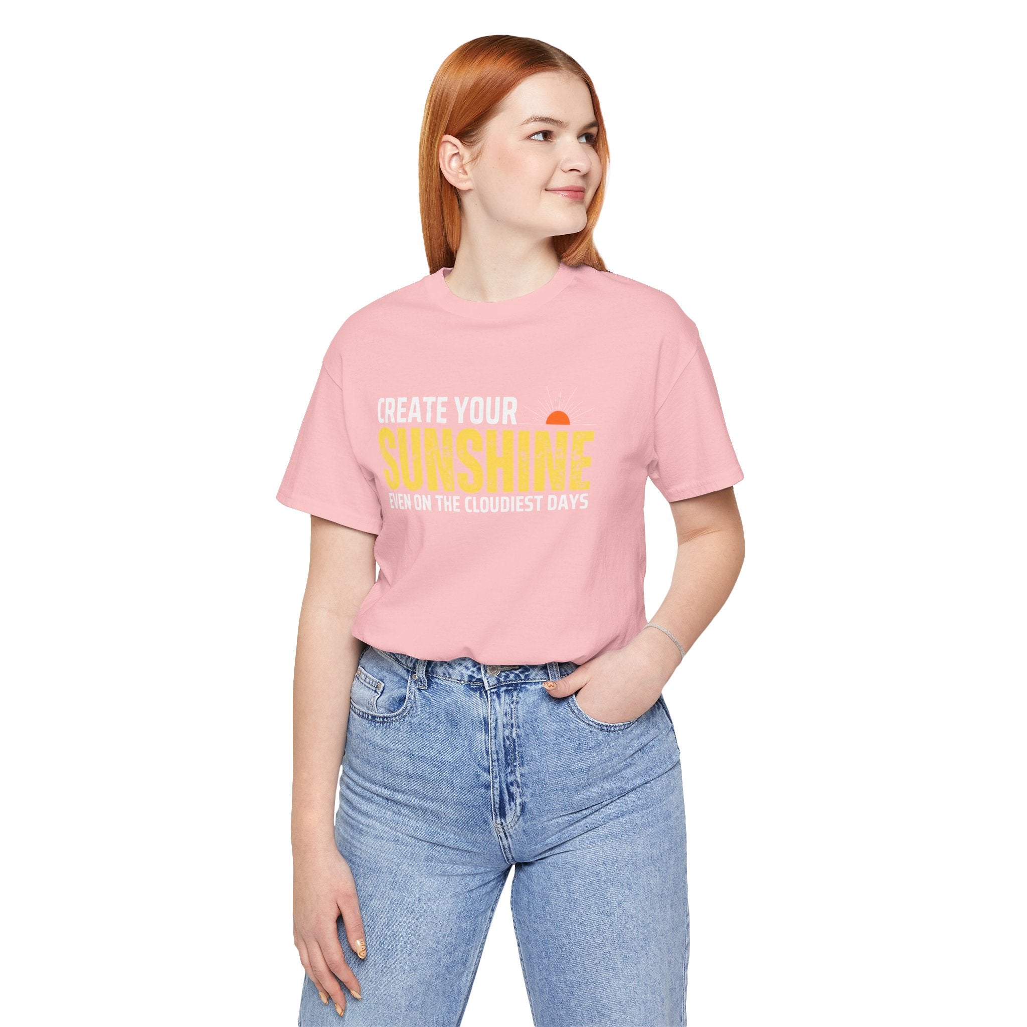 Always Create Your Sunshine T-shirt