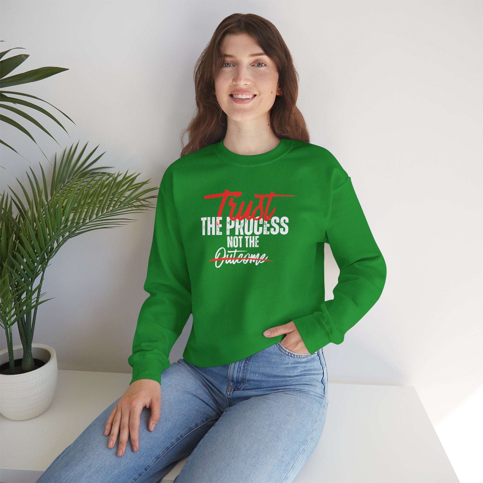 Trust the Process Not the Outcome Motivational Crewneck Sweatshirt