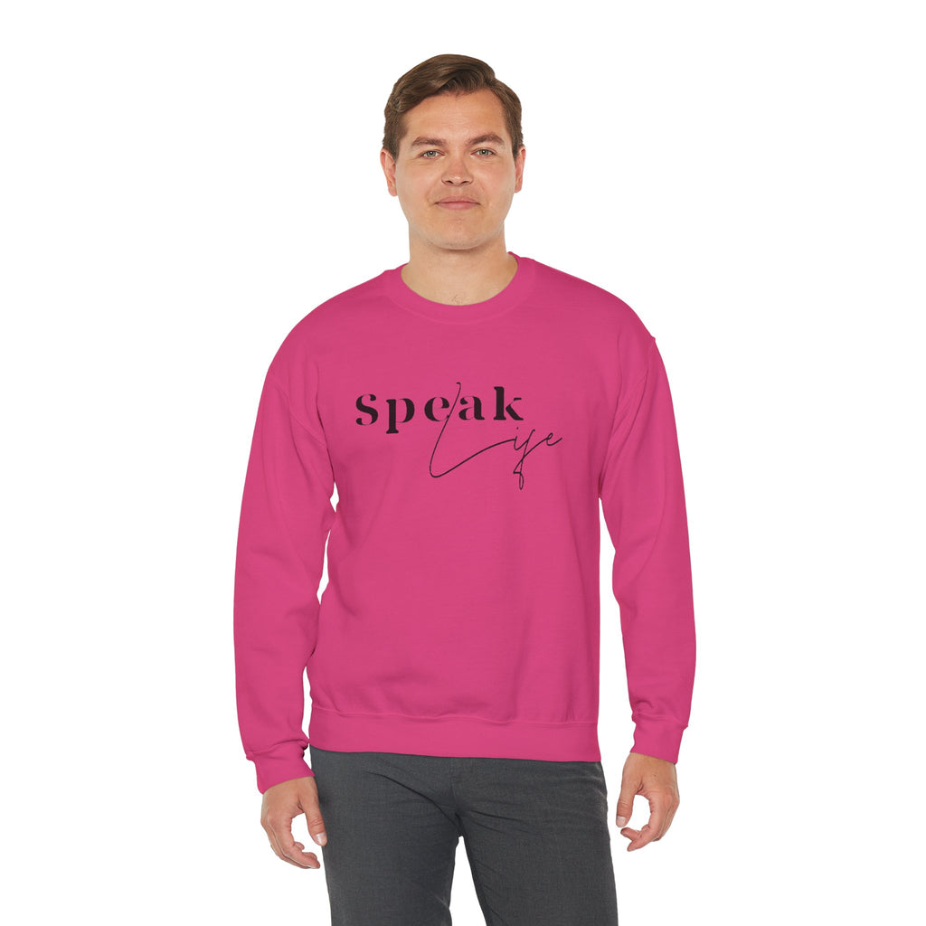 Speak Life Over Yourself Unisex Sweatshirt