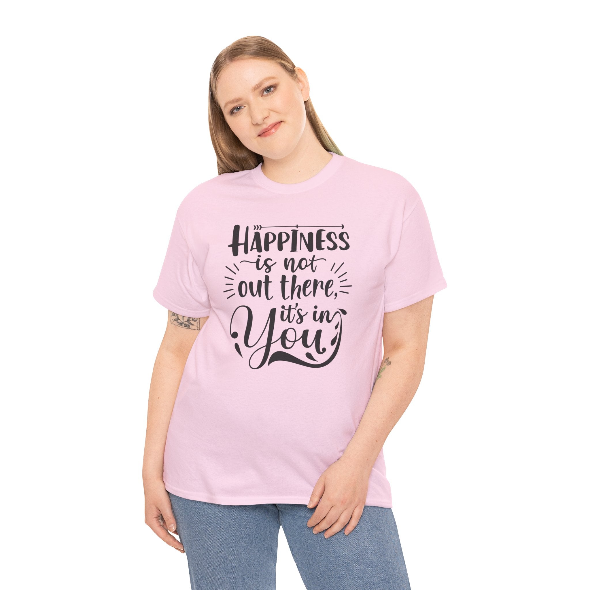 Happiness Is In You Tee