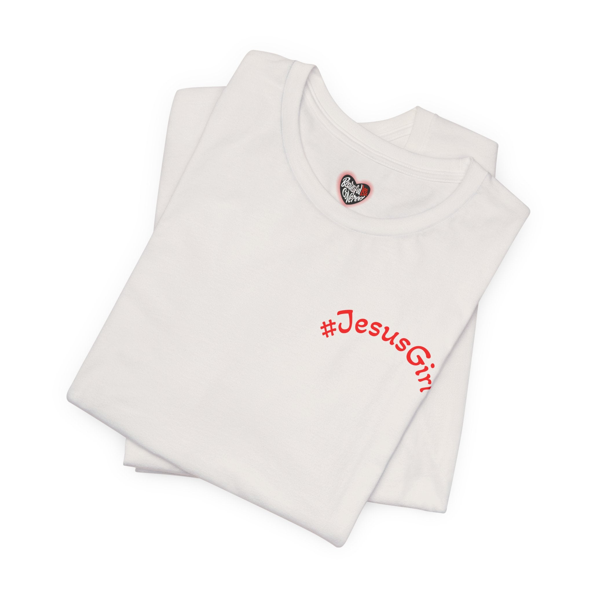 #JesusGirl T-Shirt