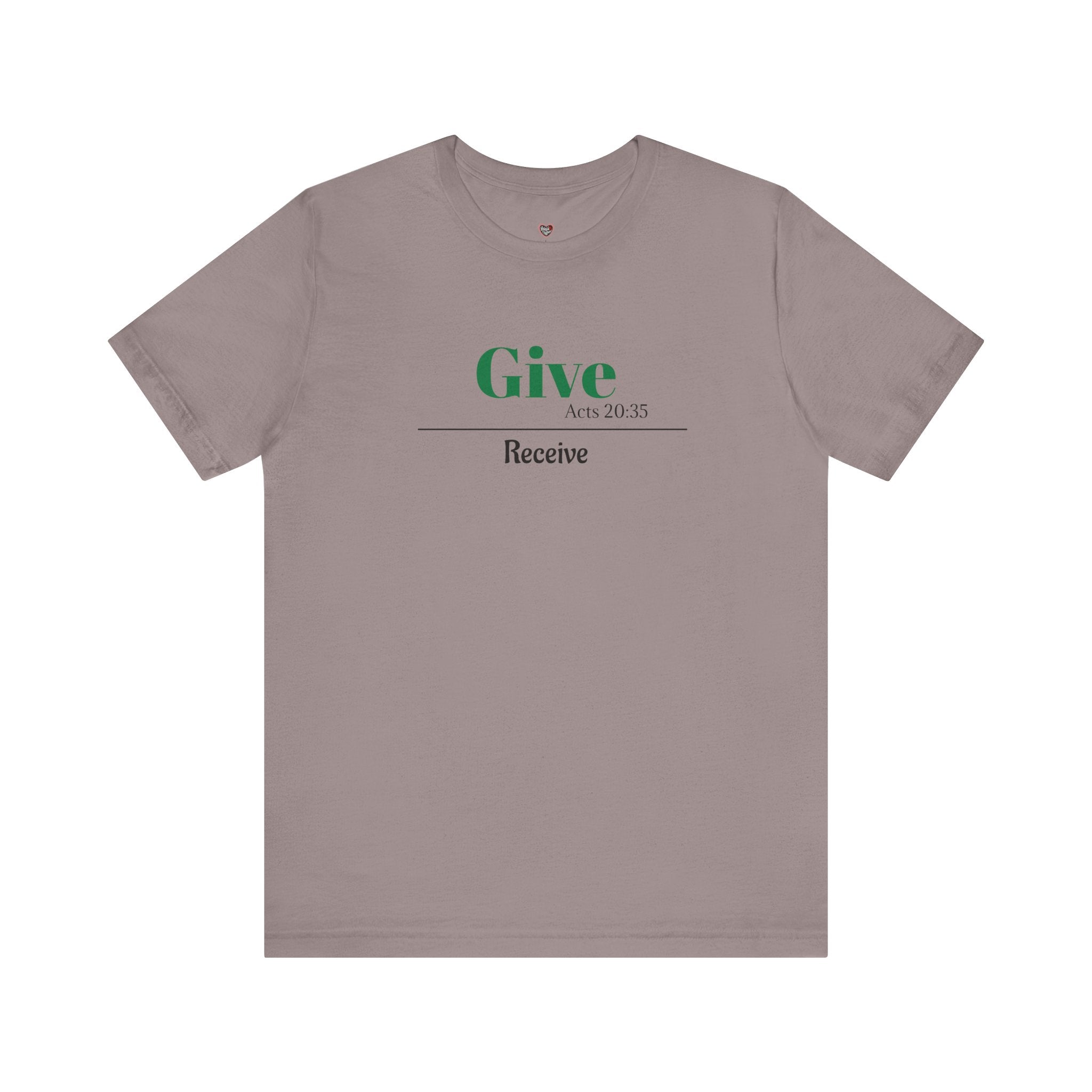Better To Give Than Receive Unisex Tee