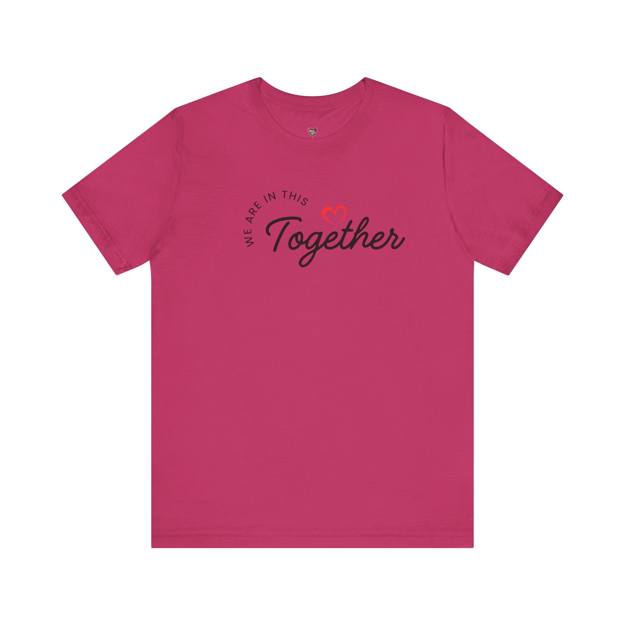 We Are In This Together Couple's Tee