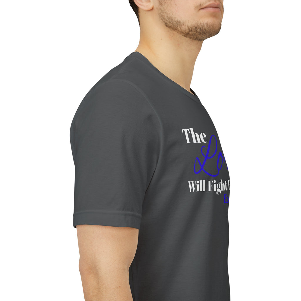 The Lord Will Fight For Me- Exodus 14:14 Unisex Tee
