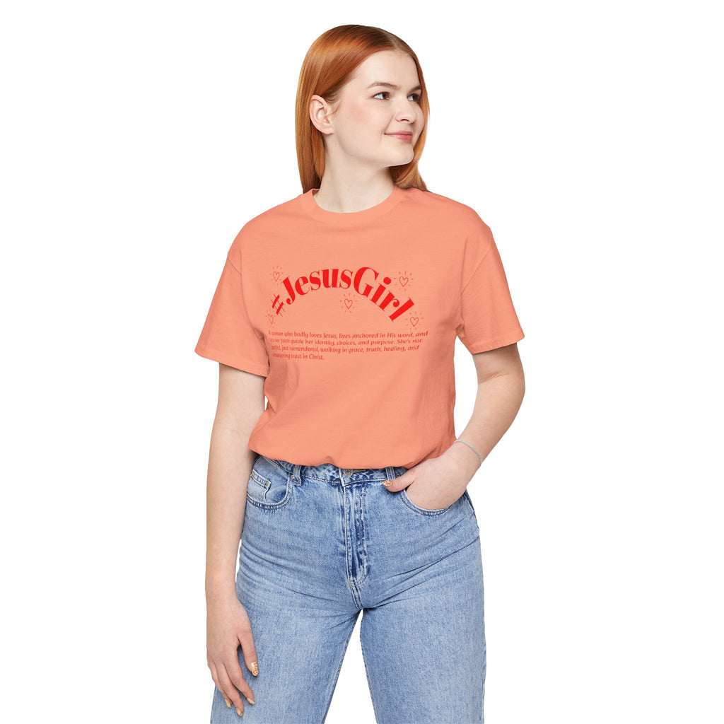 Jesus Girl Definition T-Shirt — #JesusGirl Faith Tee