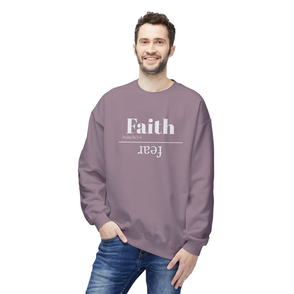 Faith Is Bigger Than Fear Unisex Sweatshirt