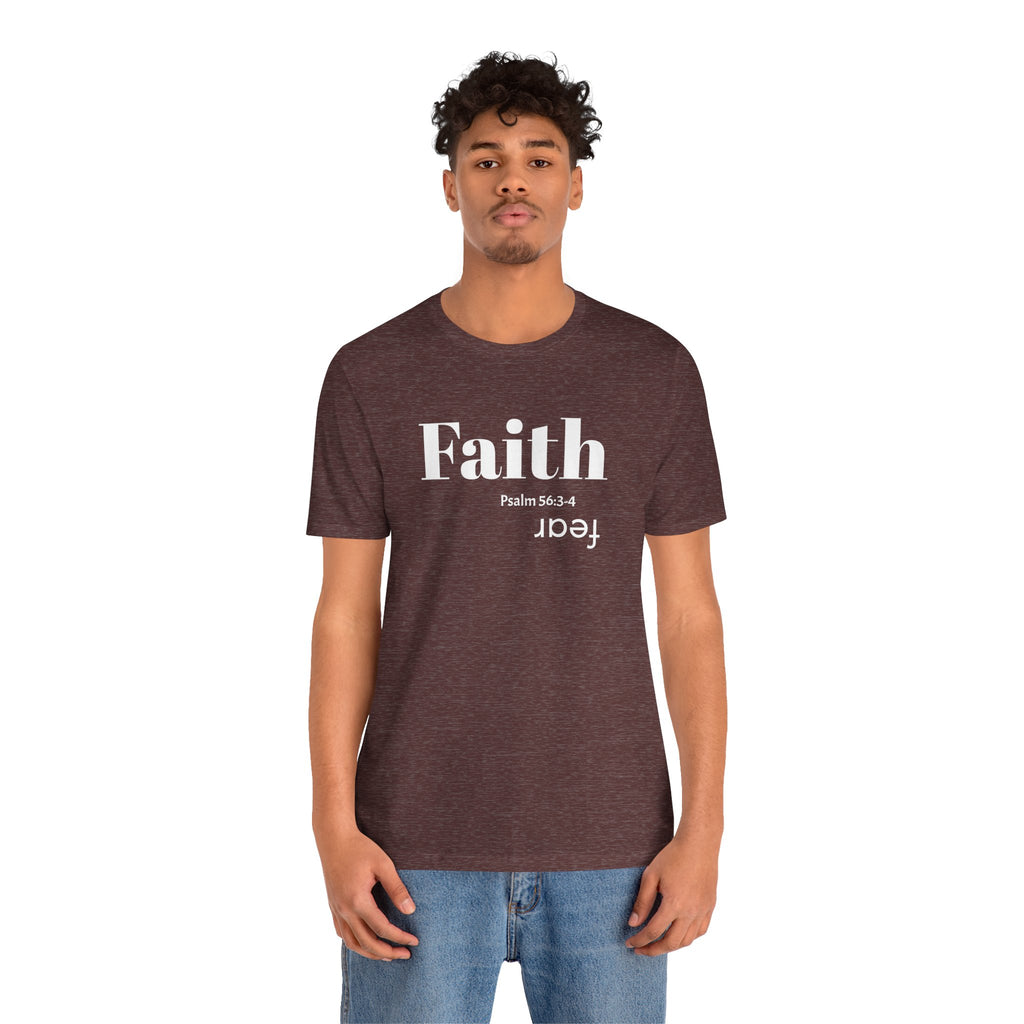 Faith Is Bigger Than Fear Unisex Tee