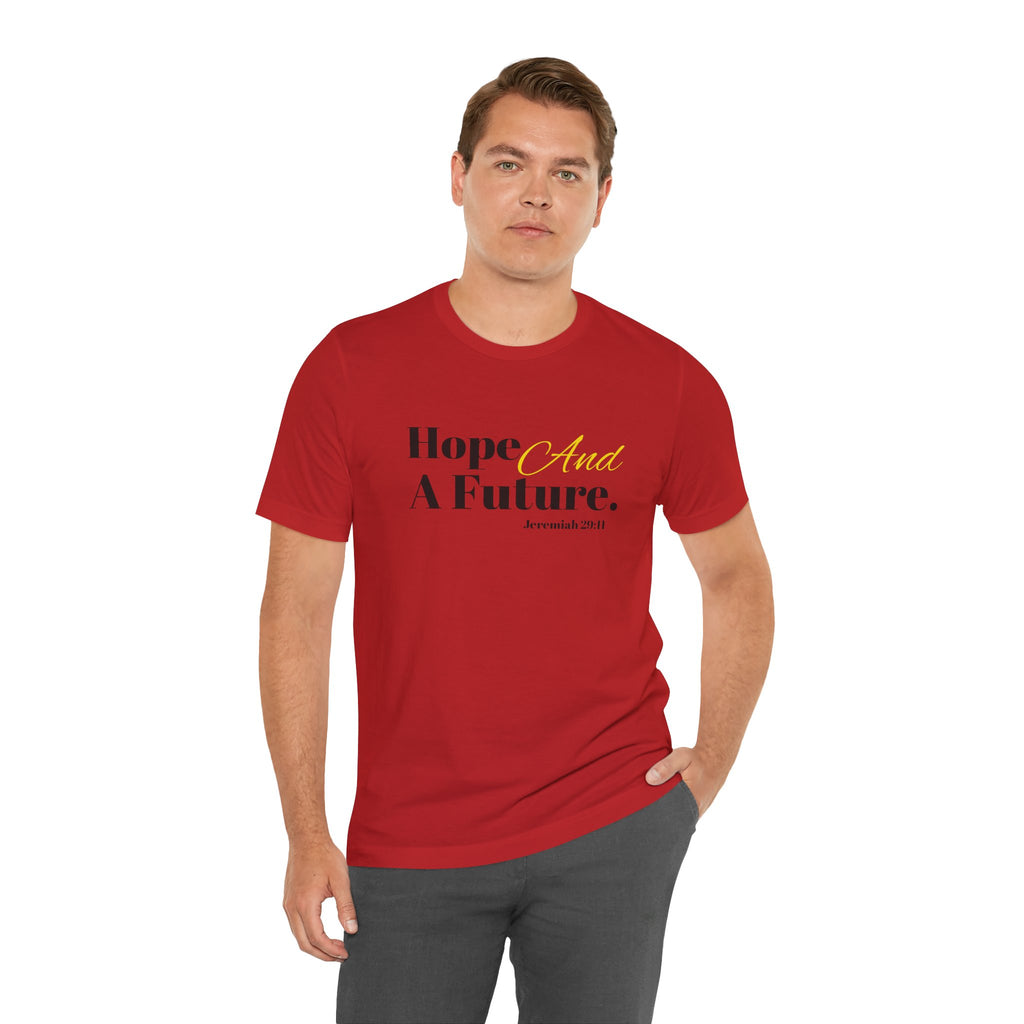 God's Promise - Hope And A Future Unisex Tee