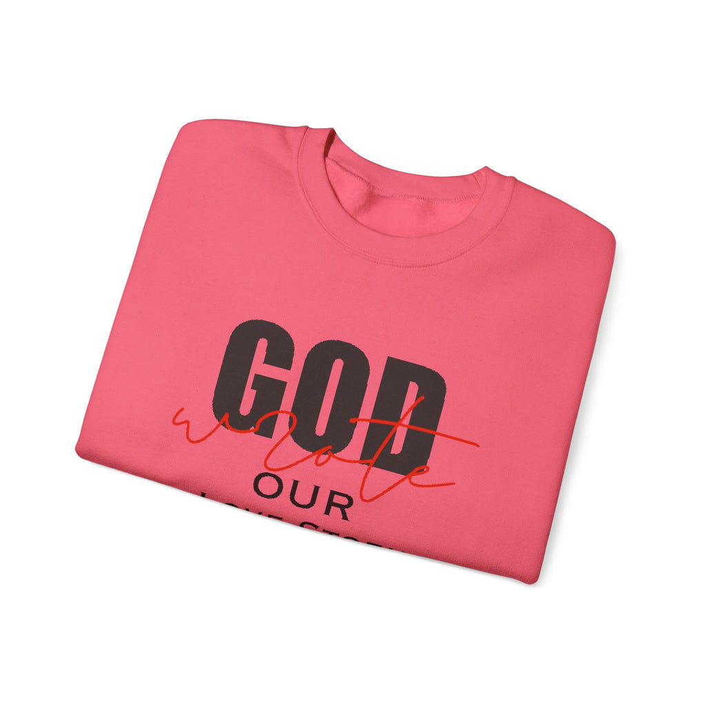 God Wrote Our Love Story Couple's Crewneck Sweatshirt