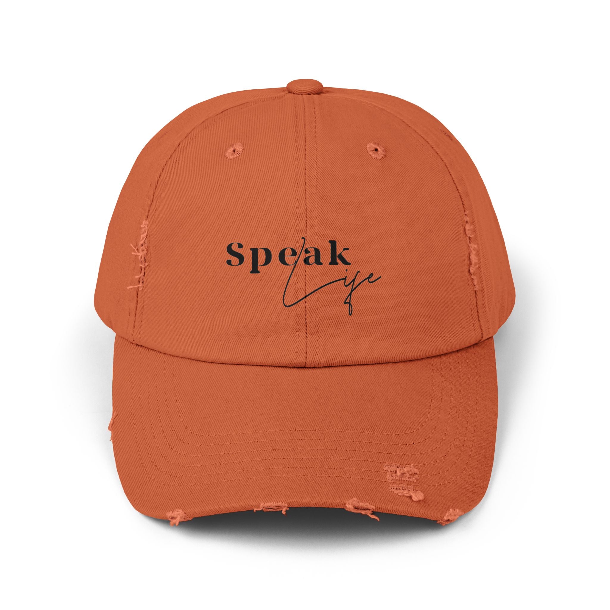 Speak Life Over Yourself Distressed Embroidered Hat