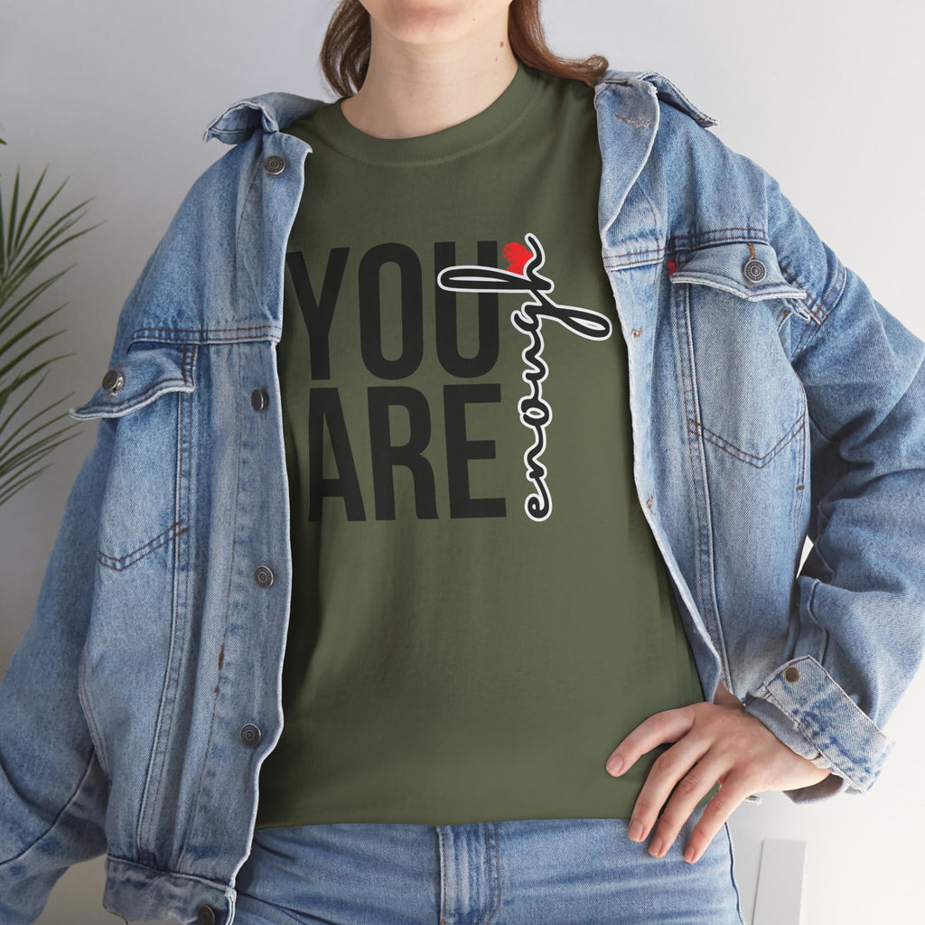 You Are Enough Affirmation Tee