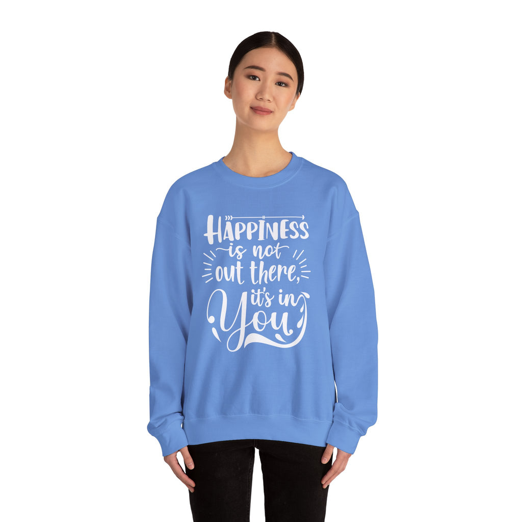 Happiness Is In You Crewneck Sweatshirt