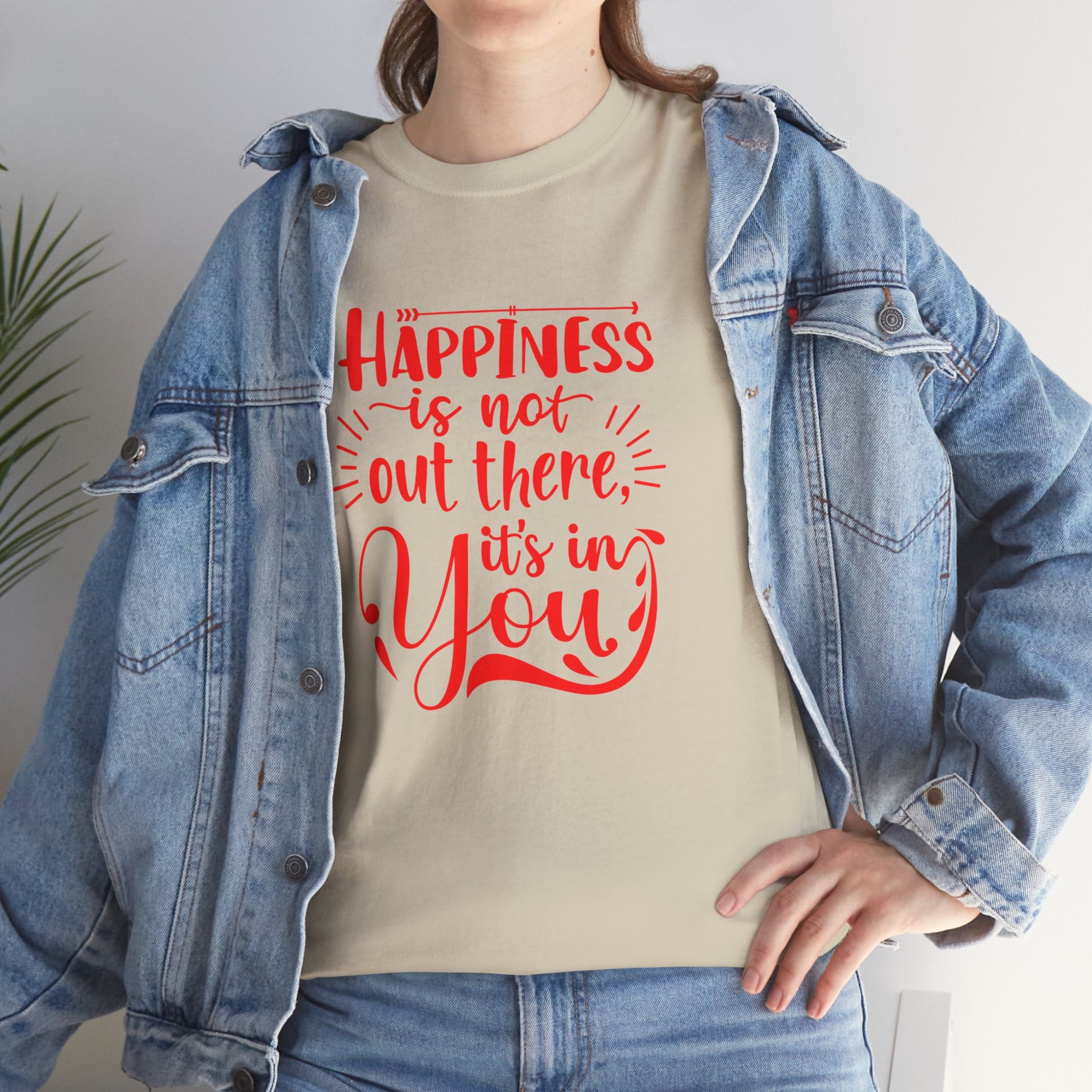 Happiness Is In You Tee