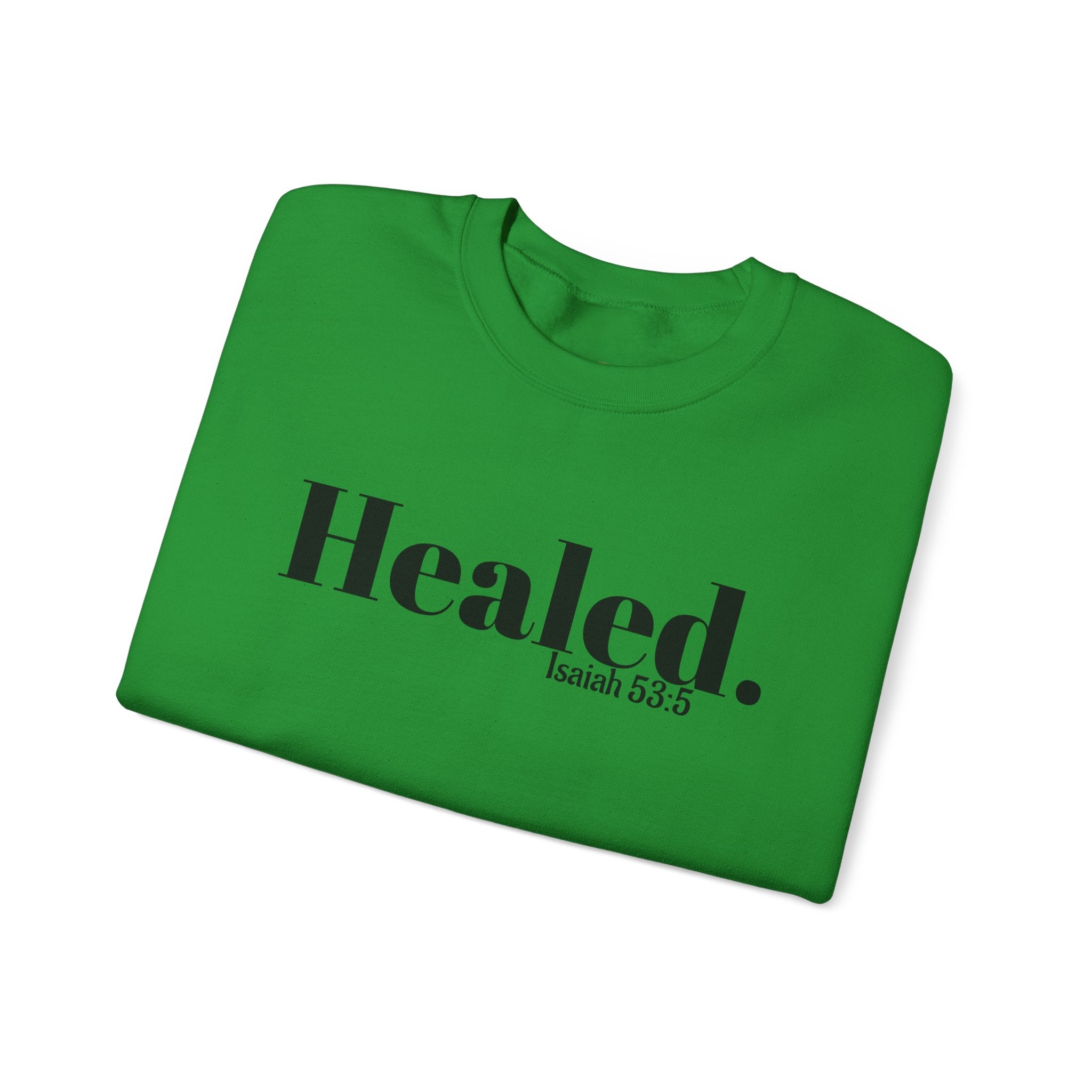 Healed. And Renewed Unisex Crewneck Sweatshirt