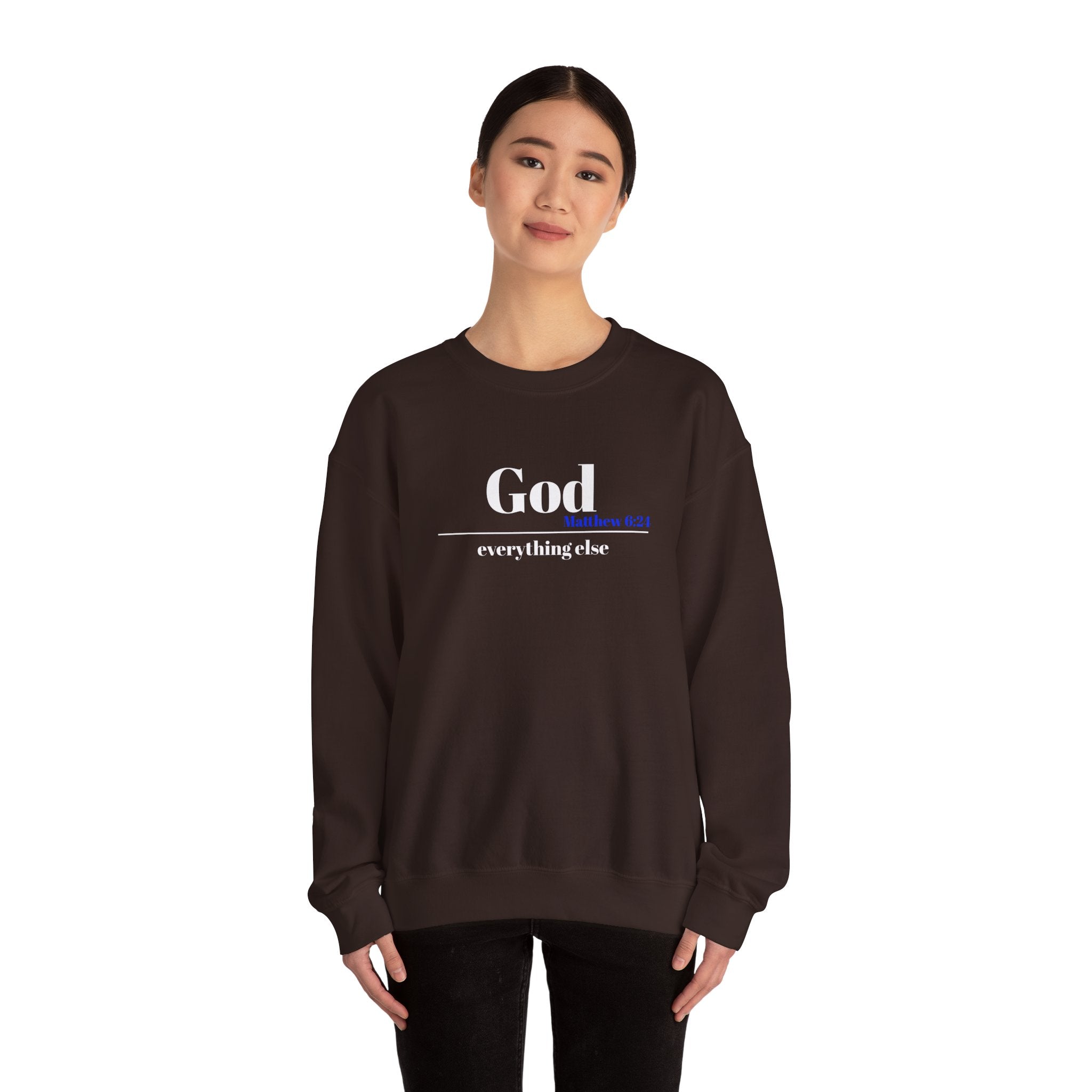 God Then Everything Else Crewneck Sweatshirt