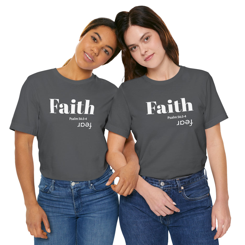 Faith Is Bigger Than Fear Unisex Tee