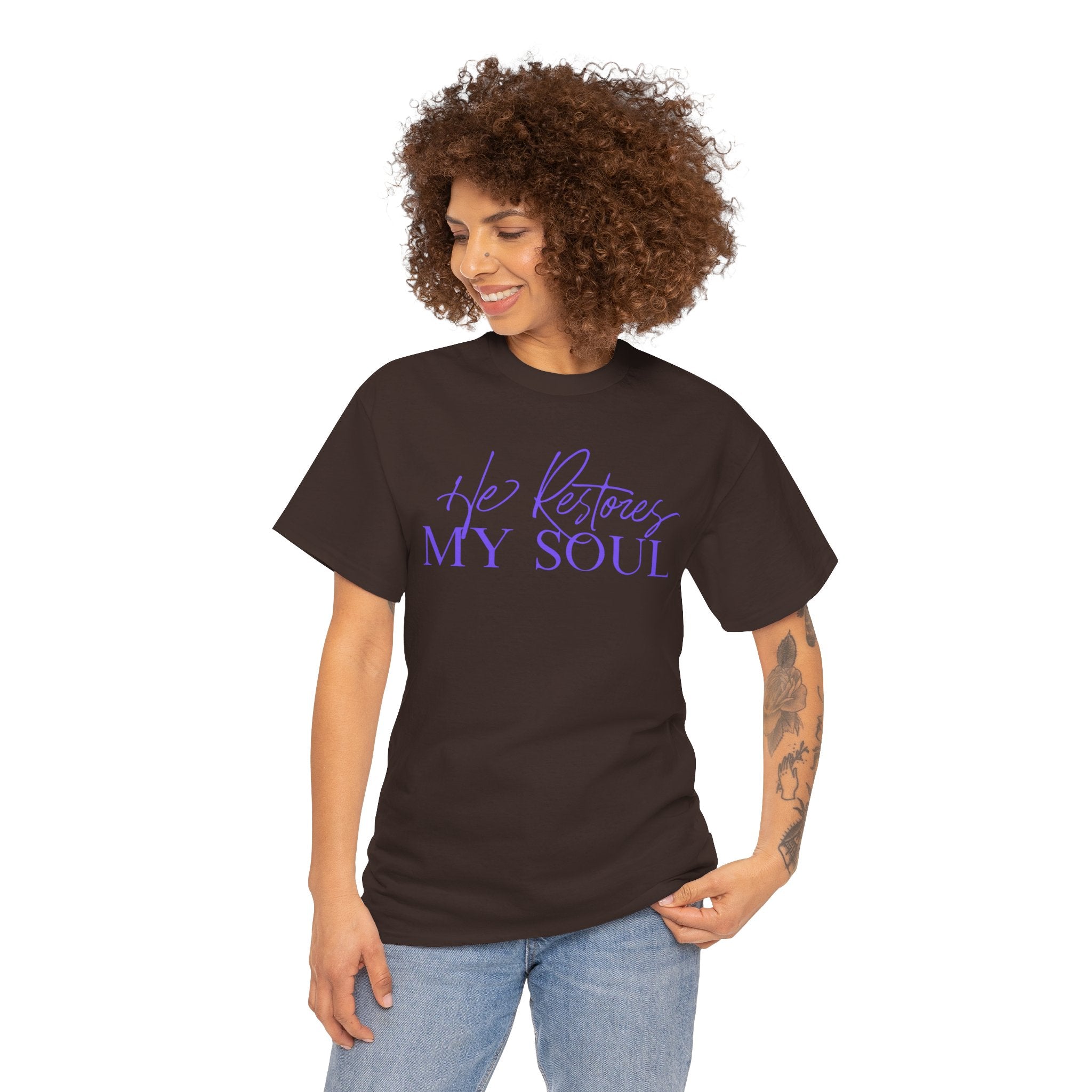 He Restores My Soul Faith T-Shirt