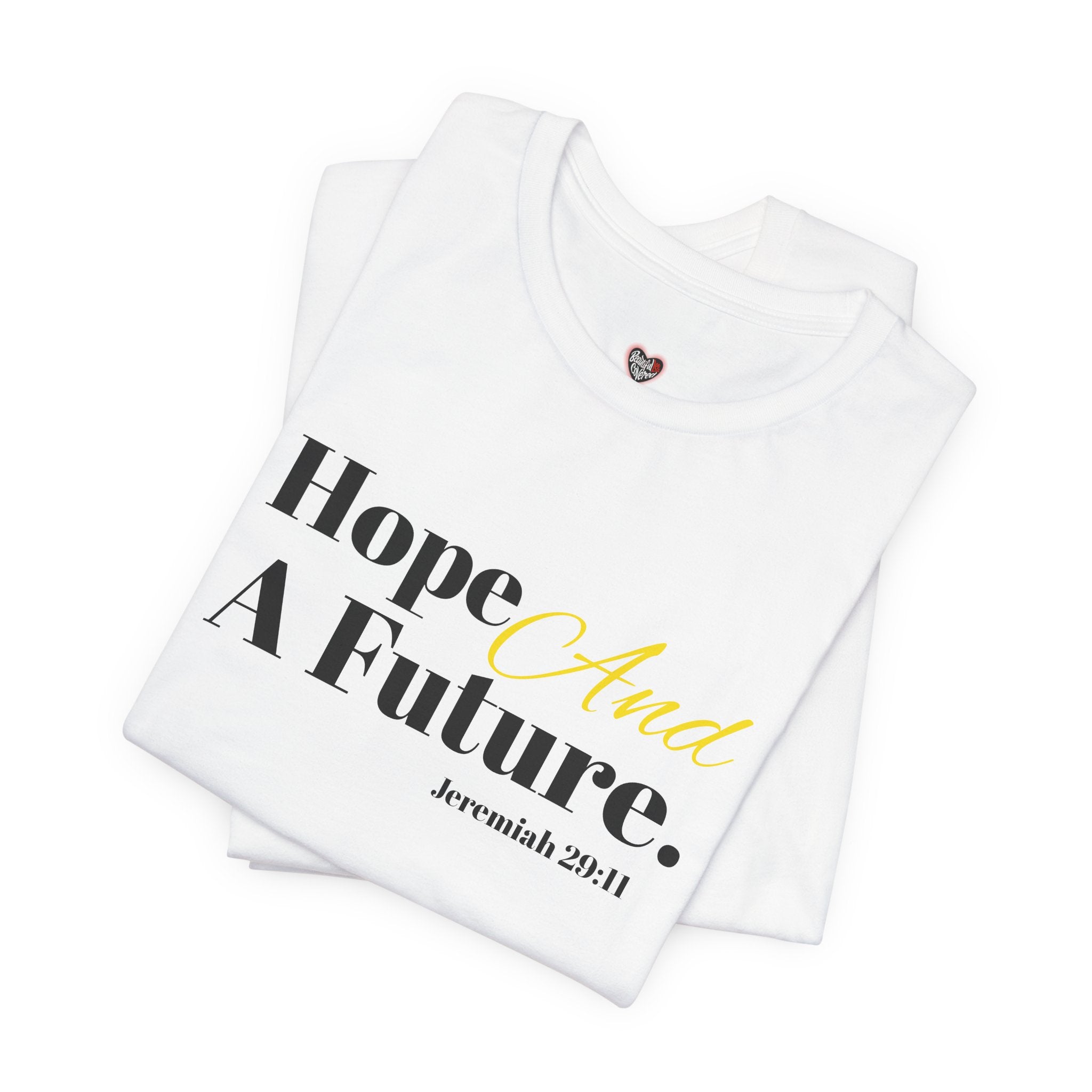 God's Promise - Hope And A Future Unisex Tee