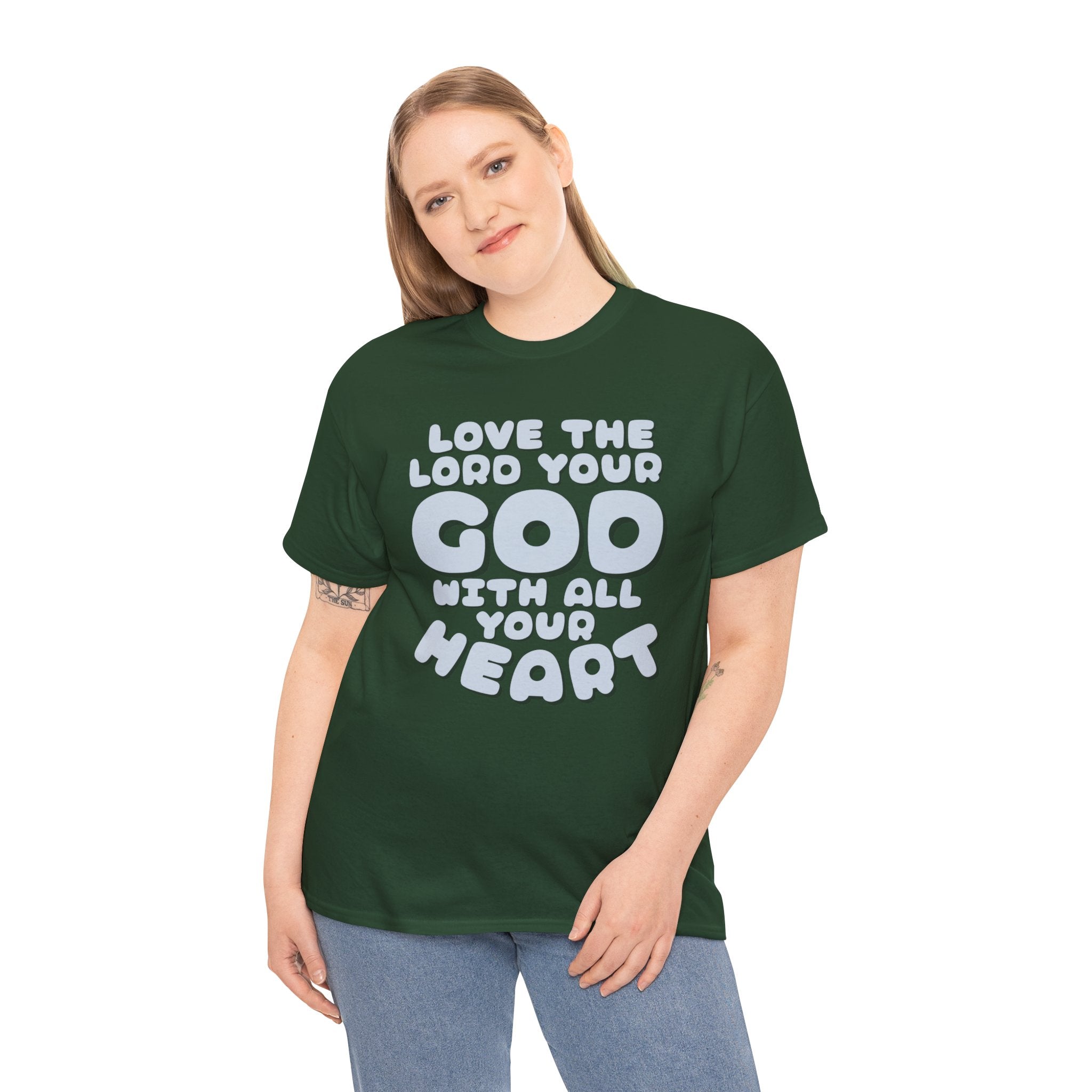 Love The Lord Your God With All Your Heart Scripture T-Shirt