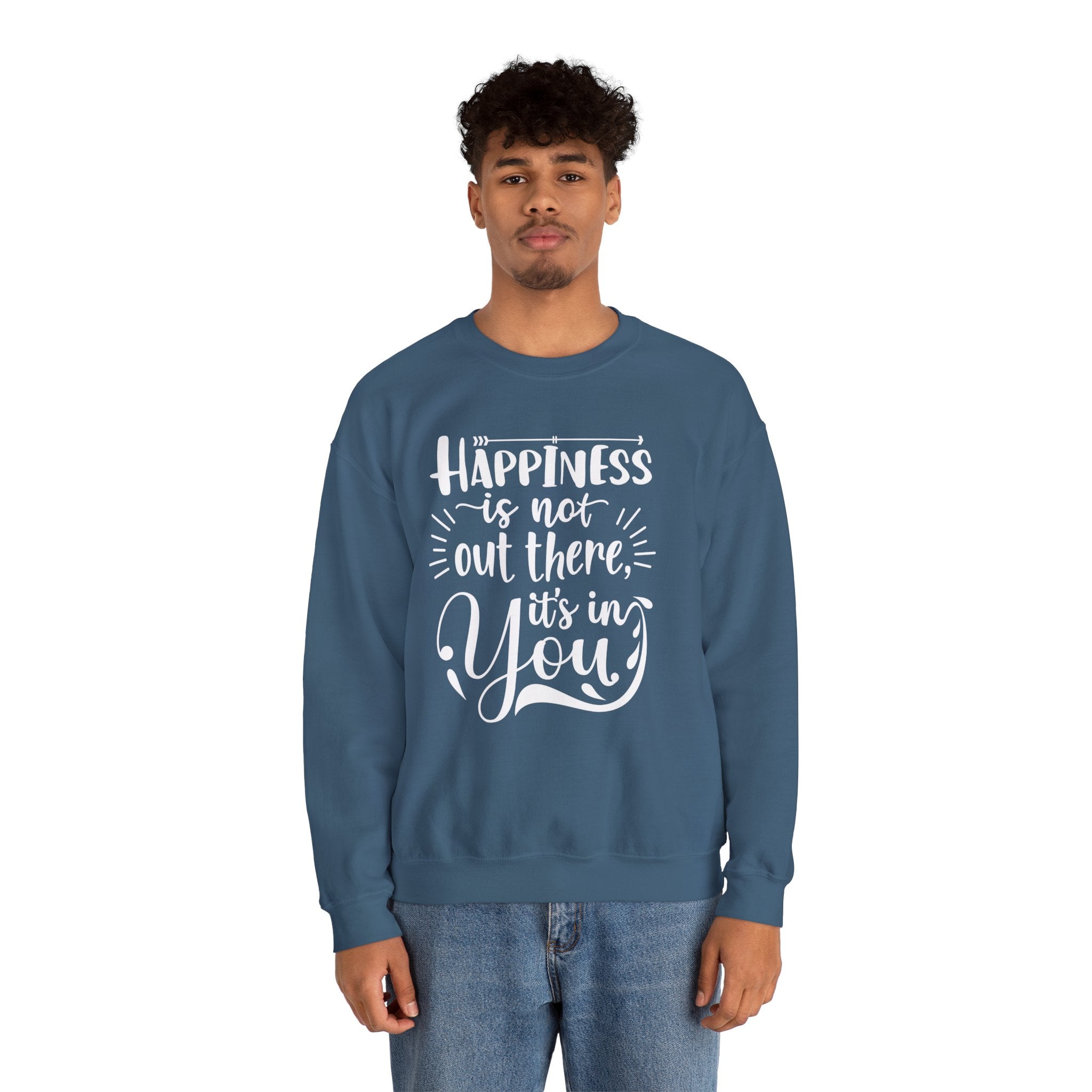 Happiness Is In You Crewneck Sweatshirt