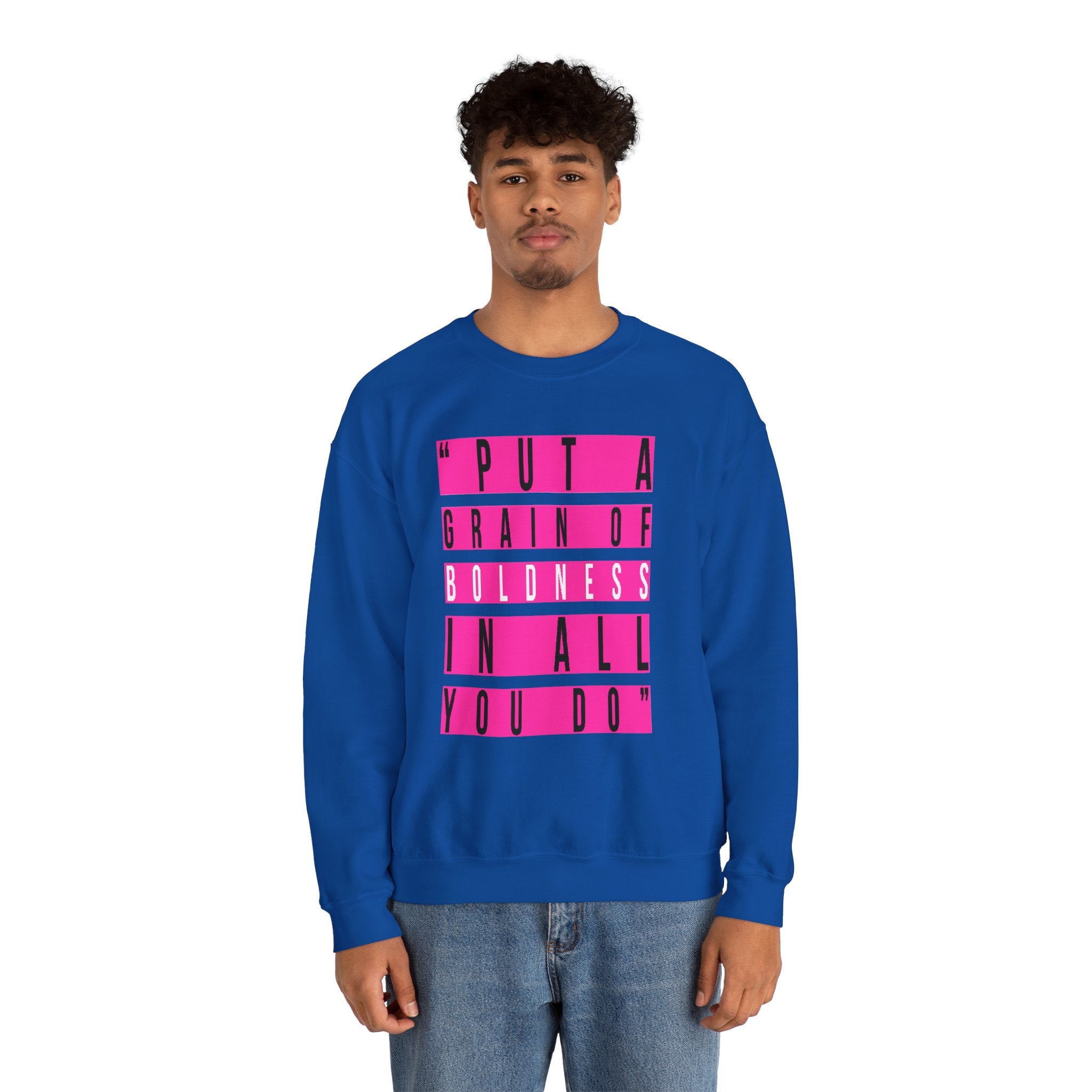 Put A Grain Of Boldness Unisex Crewneck Sweatshirt