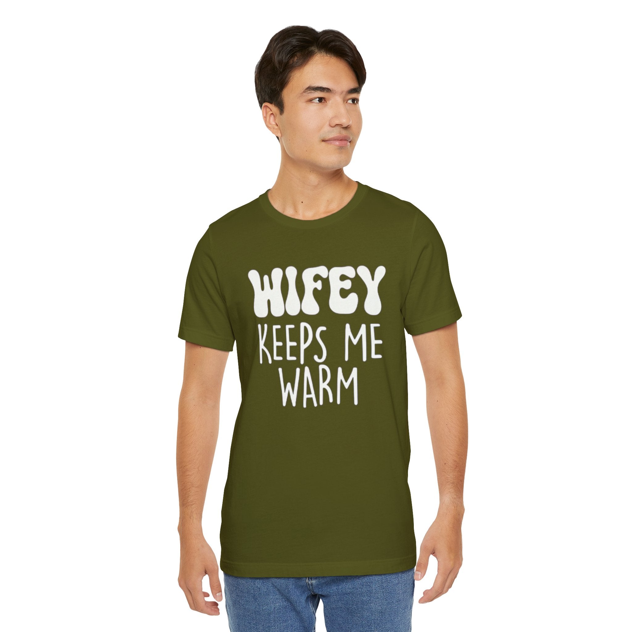 Wifey Keeps Me Warm Hubby T- Shirt