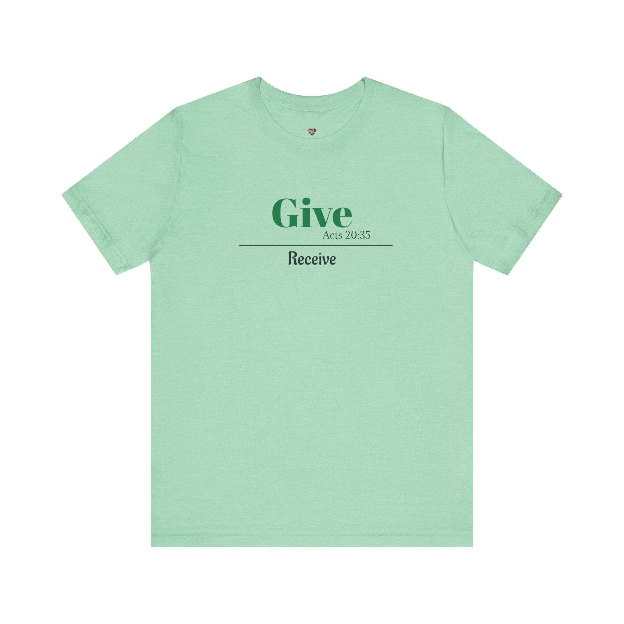 Better To Give Than Receive Unisex Tee