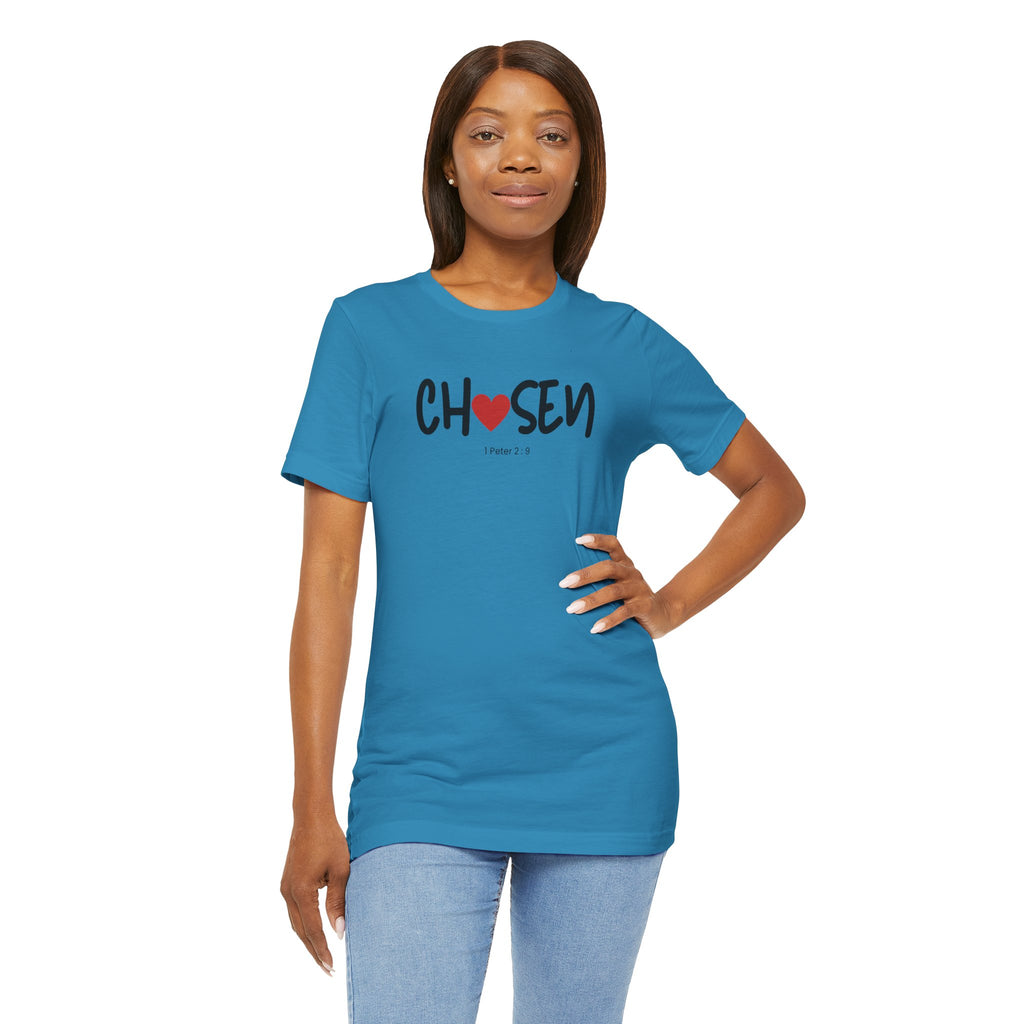 Chosen = God's Pick T‑Shirt (1 Peter 2:9)