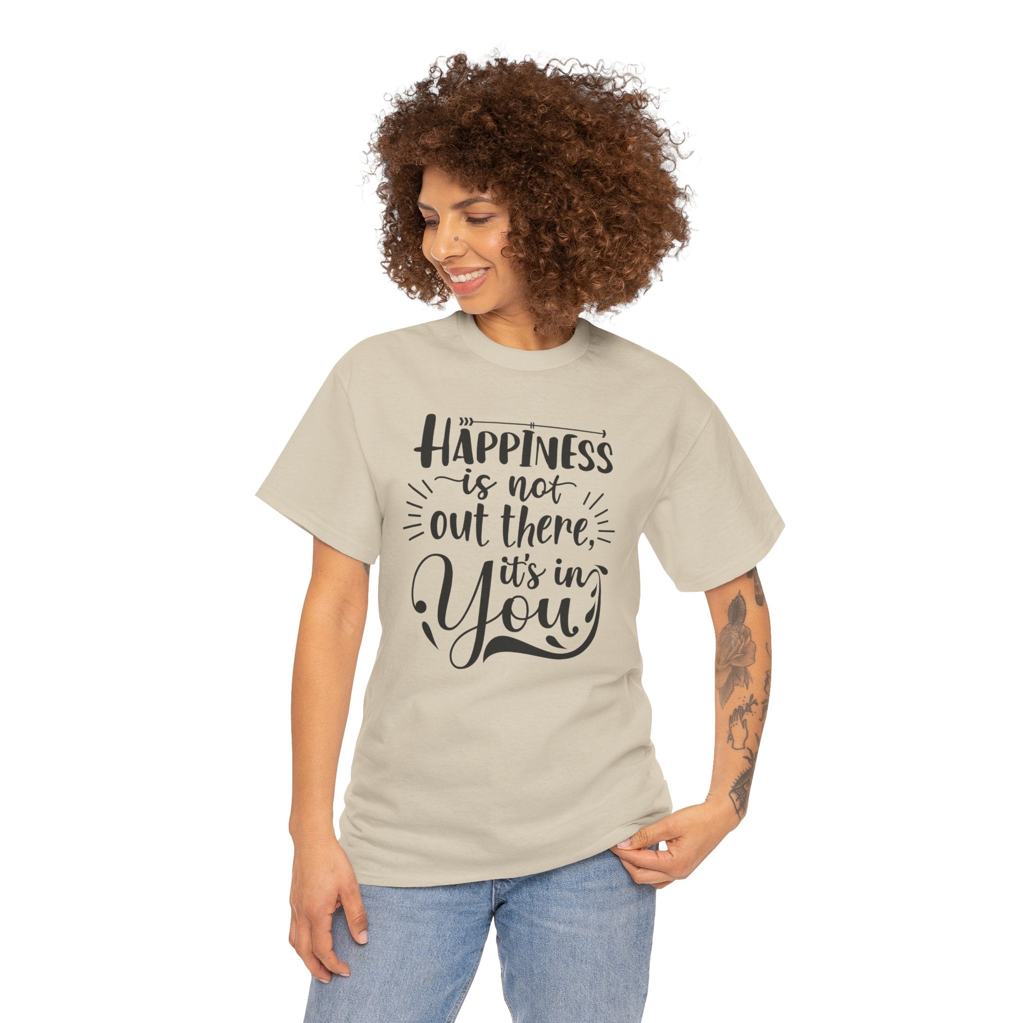 Happiness Is In You Tee
