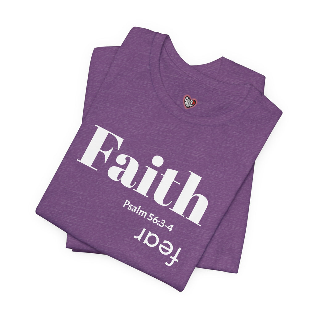 Faith Is Bigger Than Fear Unisex Tee