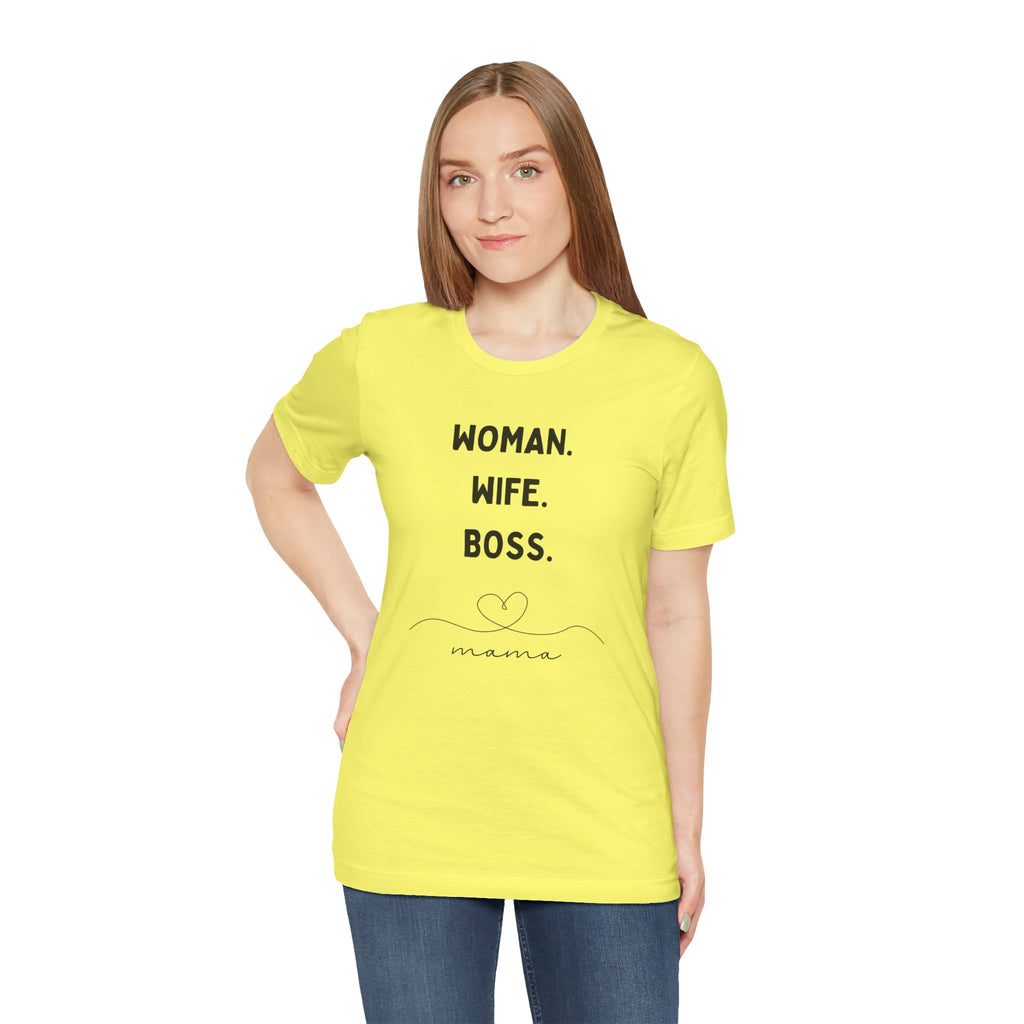 God-Fearing  Woman. Wife. Boss. Mama. Empowered Tee