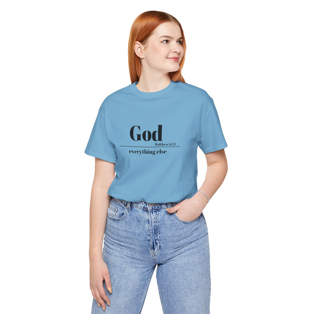 God Then Everything Else Jersey Unisex Tee