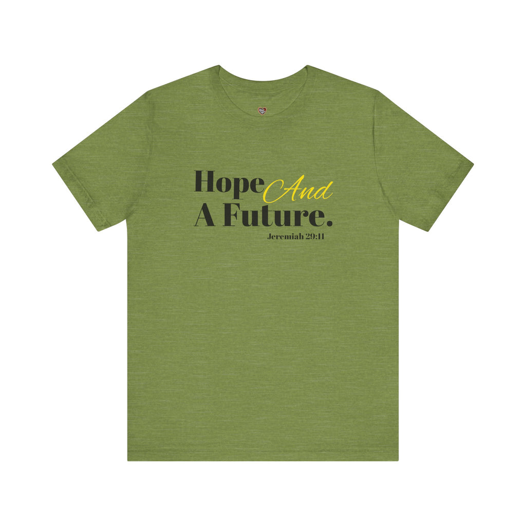 God's Promise - Hope And A Future Unisex Tee