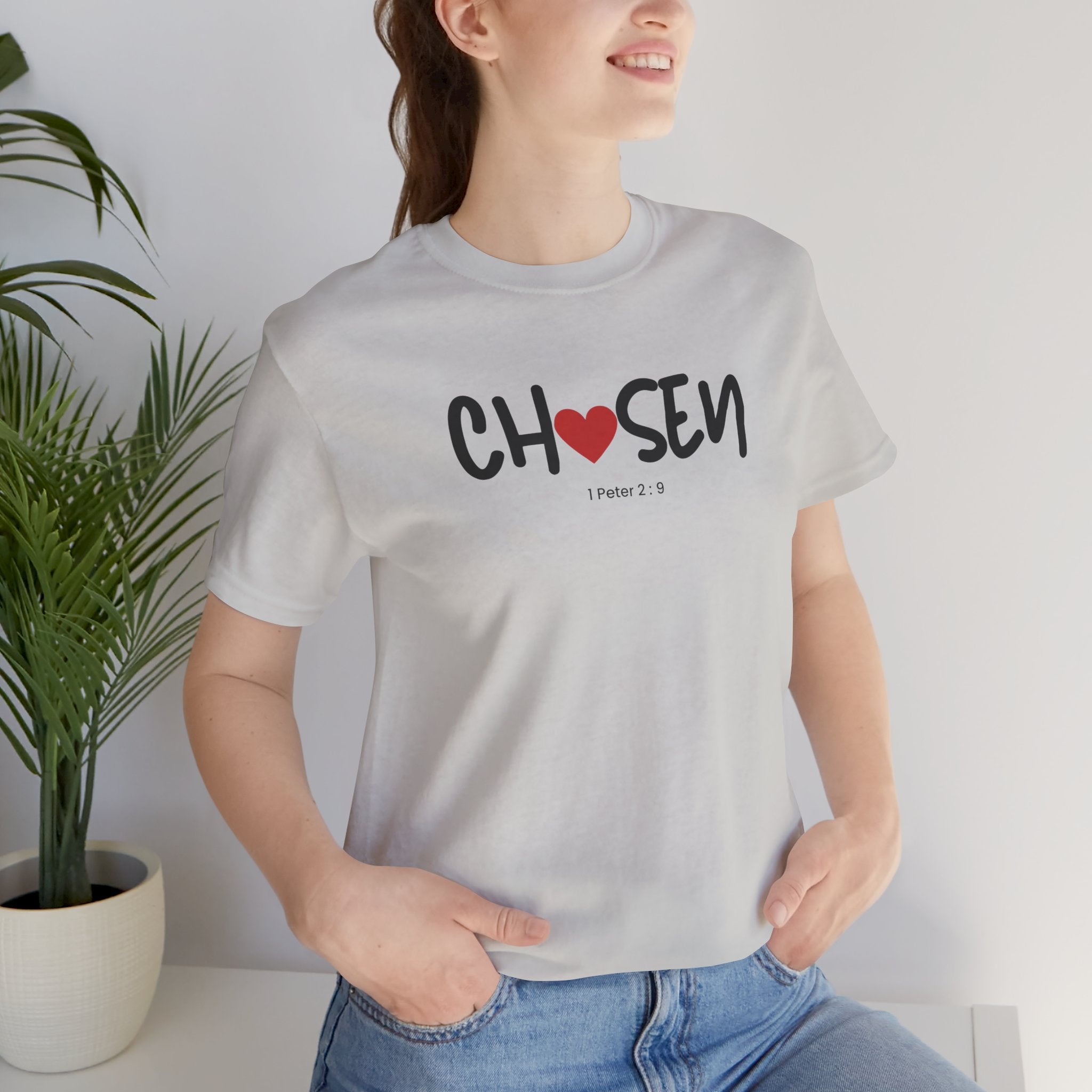 Chosen = God's Pick T‑Shirt (1 Peter 2:9)