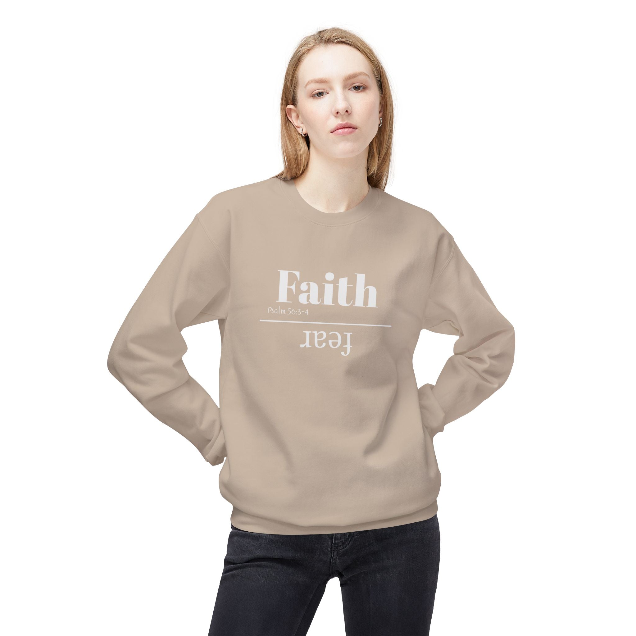Faith Is Bigger Than Fear Unisex Sweatshirt