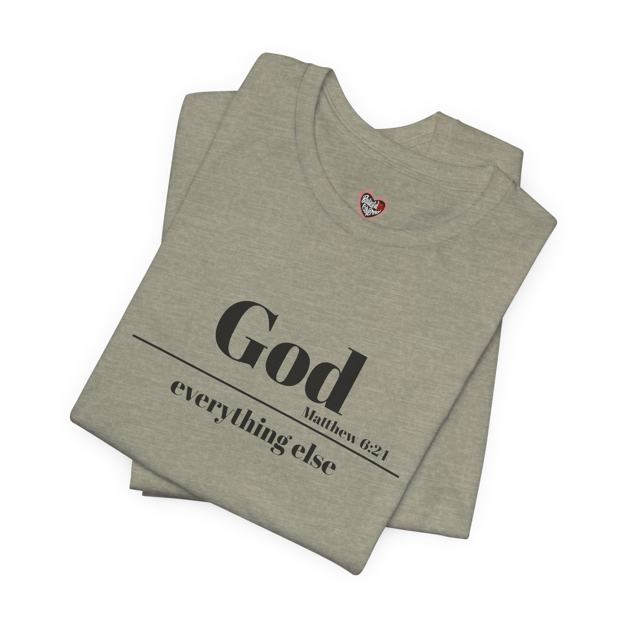 God Then Everything Else Jersey Unisex Tee