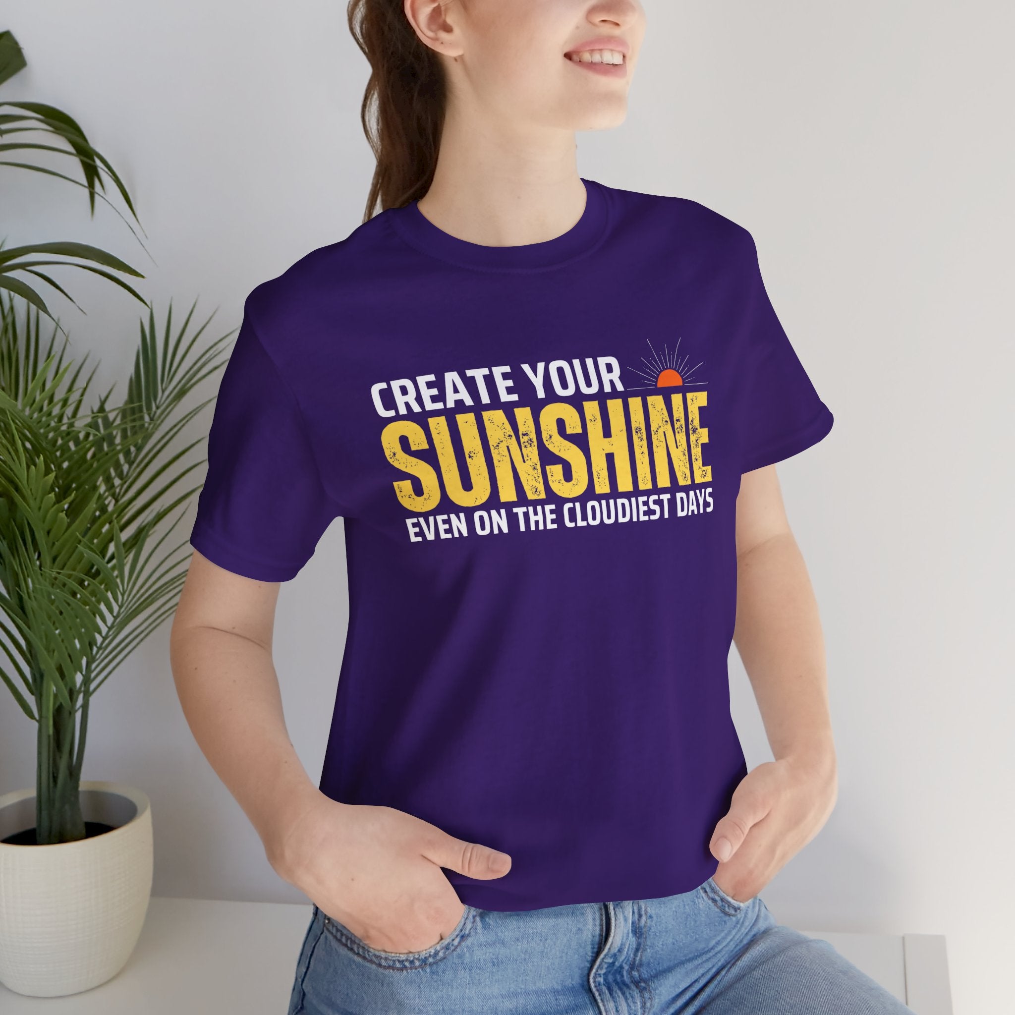 Always Create Your Sunshine T-shirt