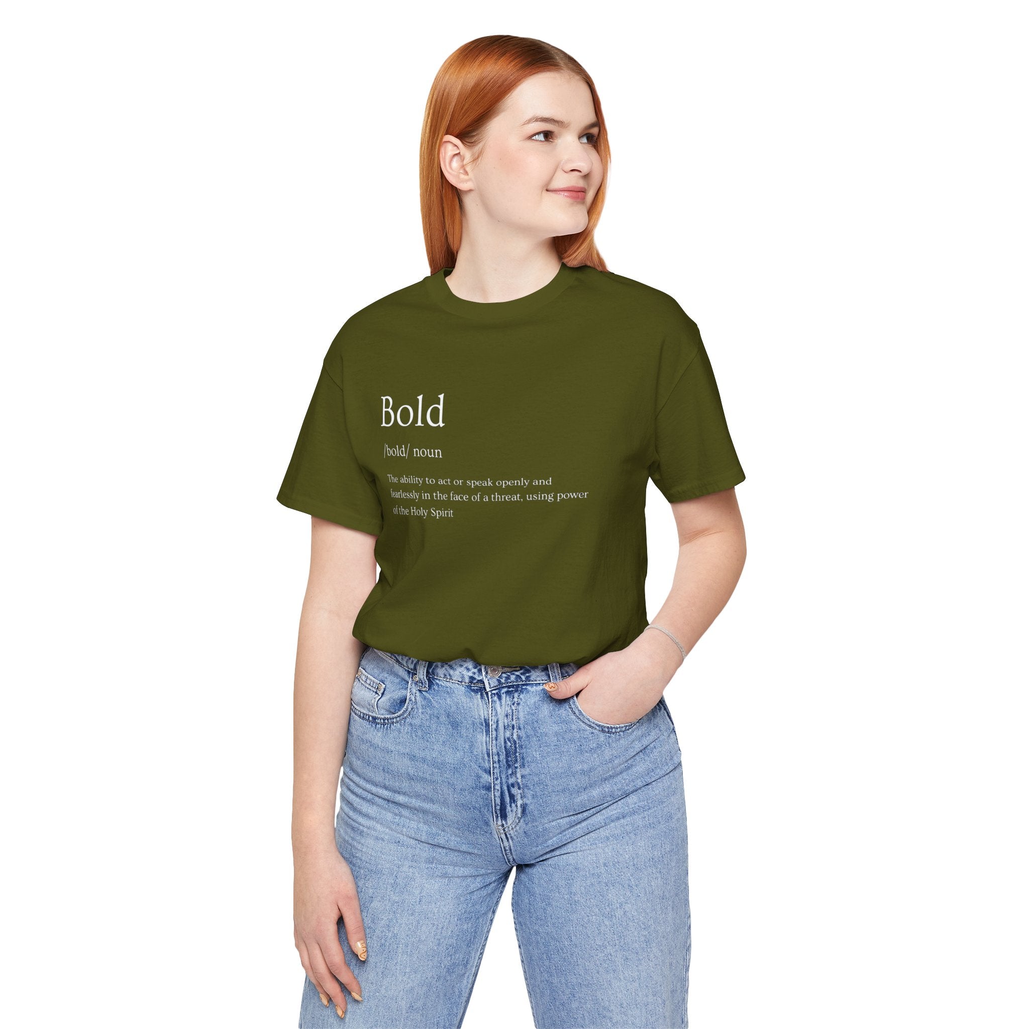 Bold And Fearless Definition T-Shirt