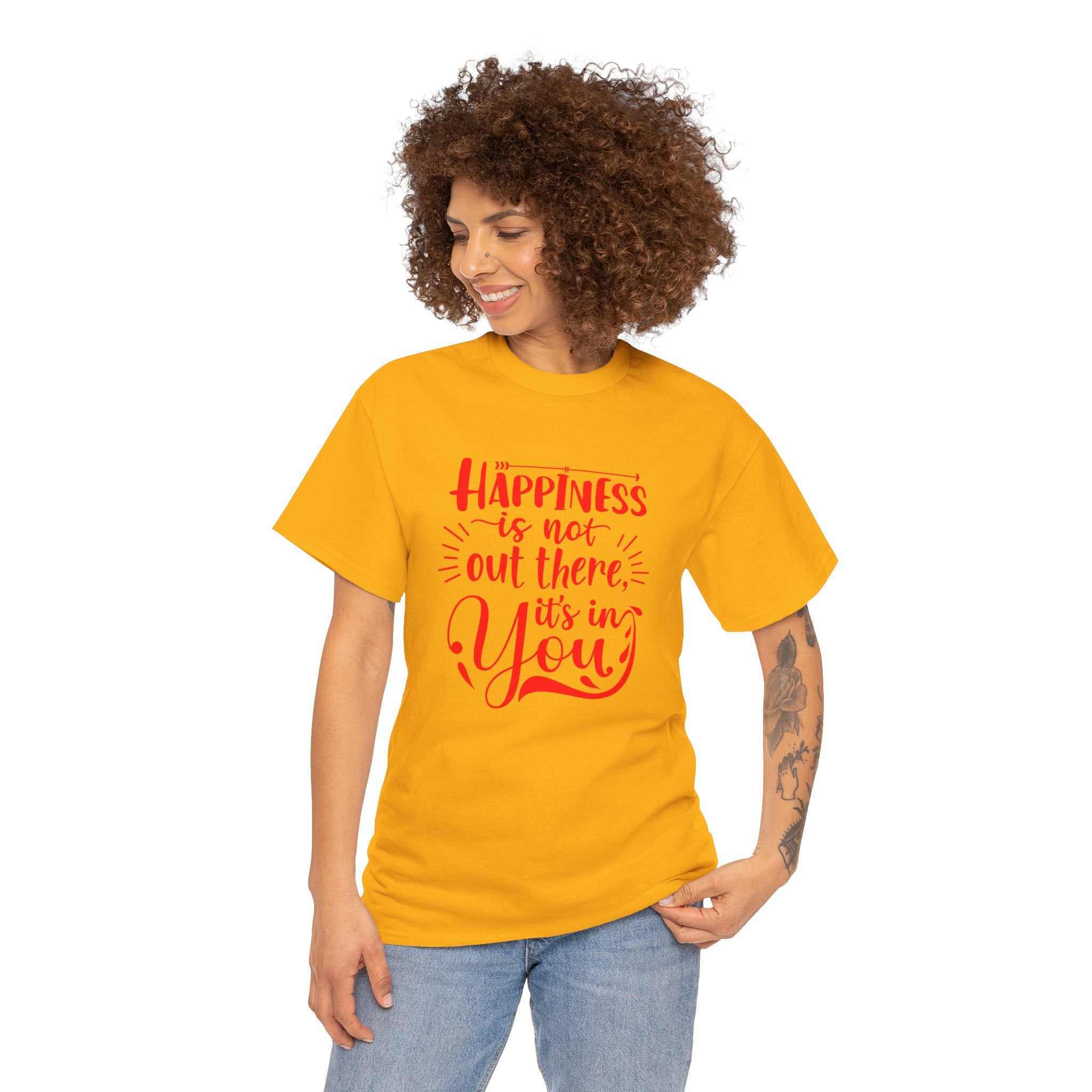 Happiness Is In You Tee
